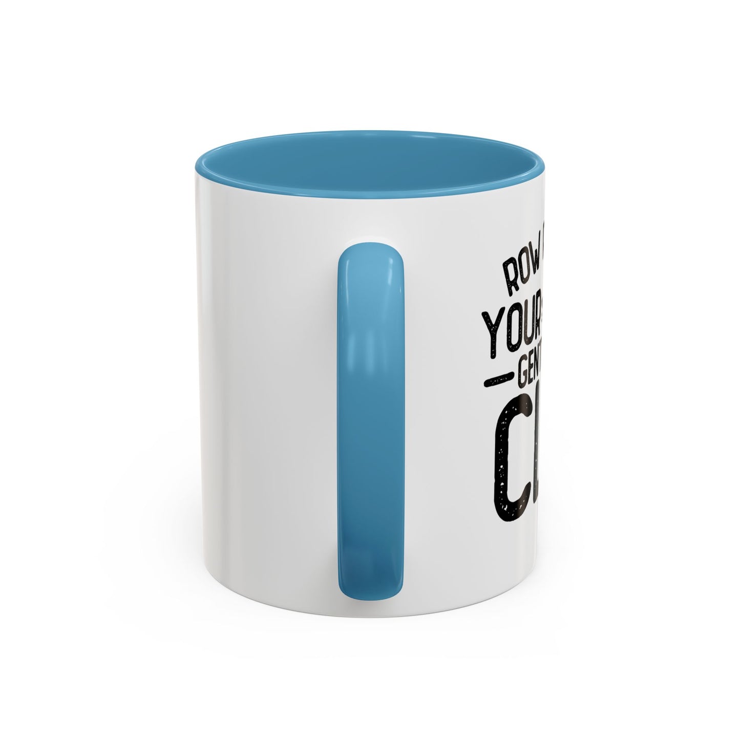 GENTLY OFF A CLIFF Accent BiColor Funny Sarcastic Mug