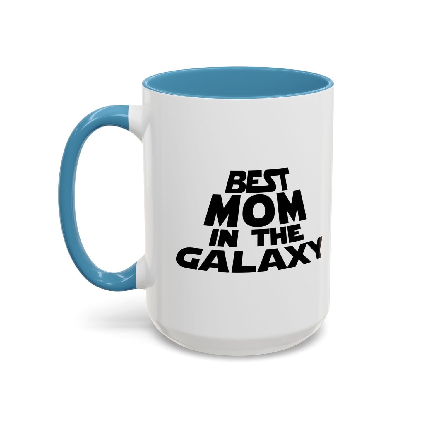 BEST MOM IN THE GALAXY Accent BiColor Mug