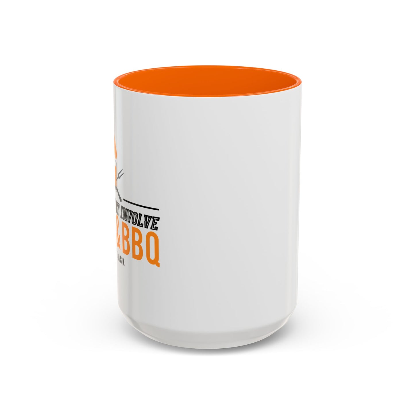 IF IT DOESN'T INVOLVE BEER & BBQ Accent BiColor Funny Sarcastic Mug