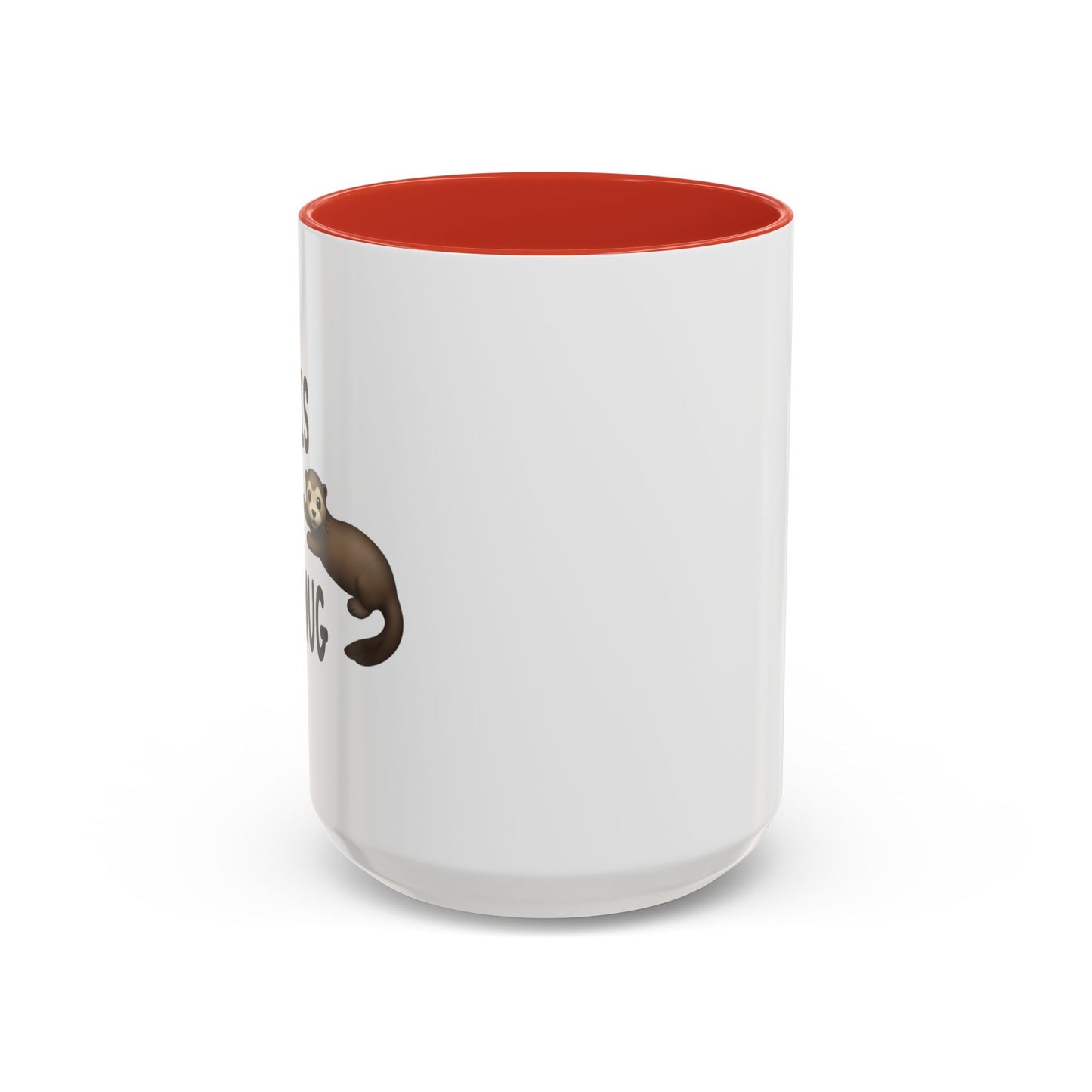 THIS IS MY OTTER MUG Accent BiColor Funny Sarcastic Mug