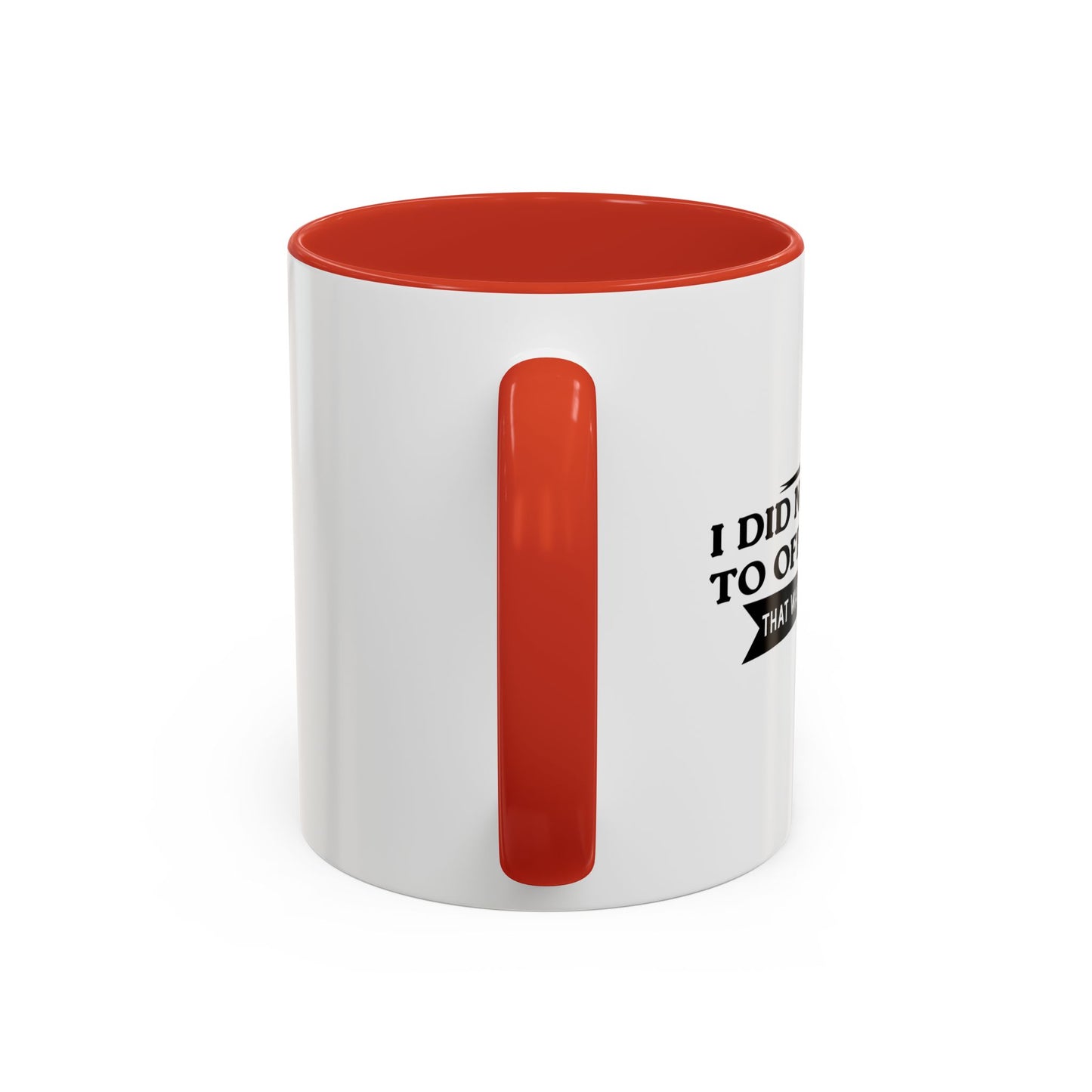 THAT WAS JUST A BONUS Accent BiColor Funny Sarcastic Mug