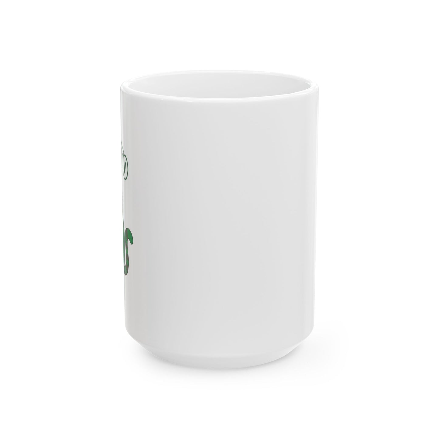 AVOCATO FUNNY SARCASTIC WHITE MUG