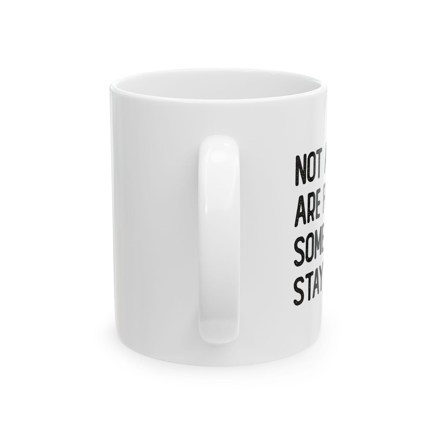 NOT ALL MEN ARE FOOLS FUNNY SARCASTIC WHITE MUG