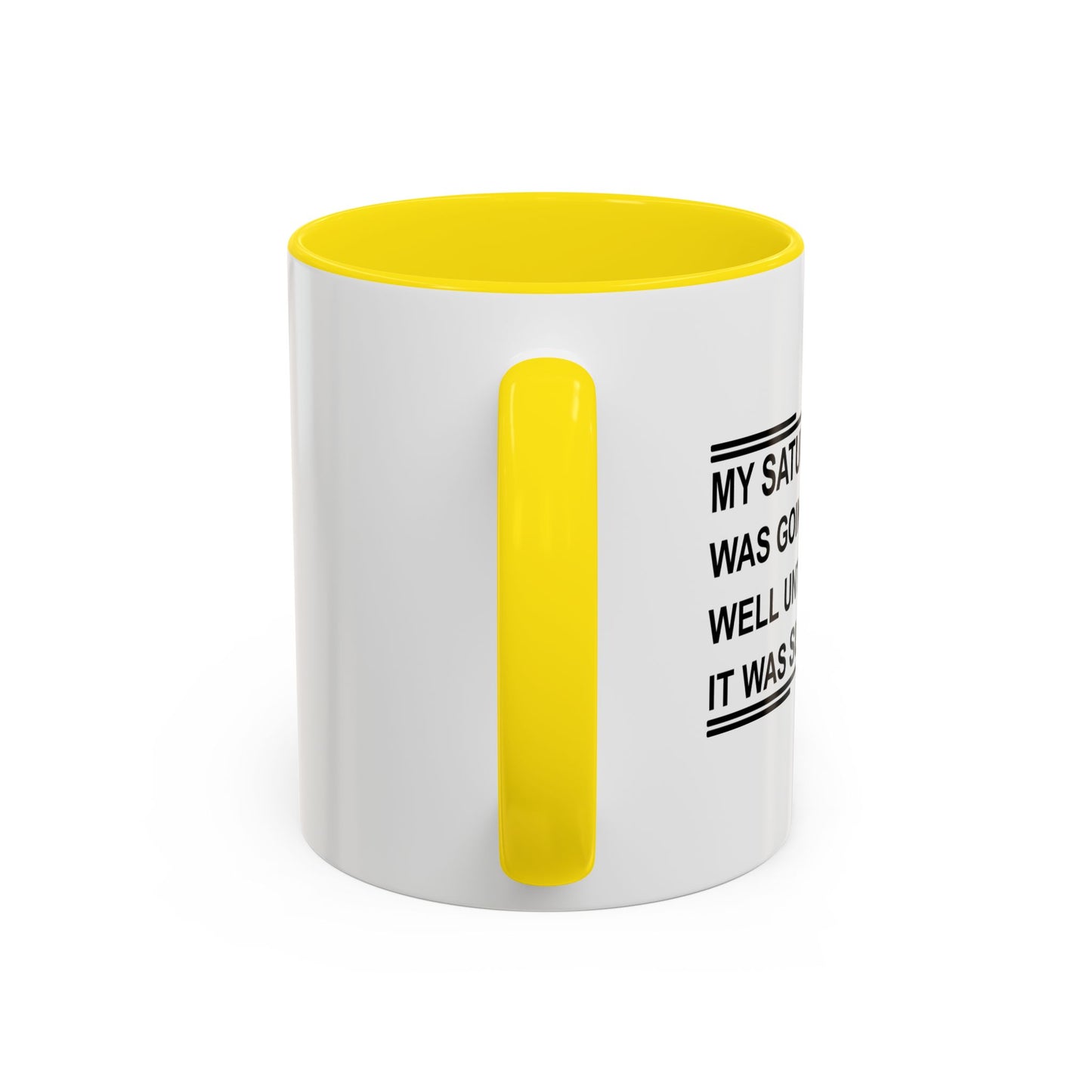 IT WAS SUNDAY Accent BiColor Funny Sarcastic Mug