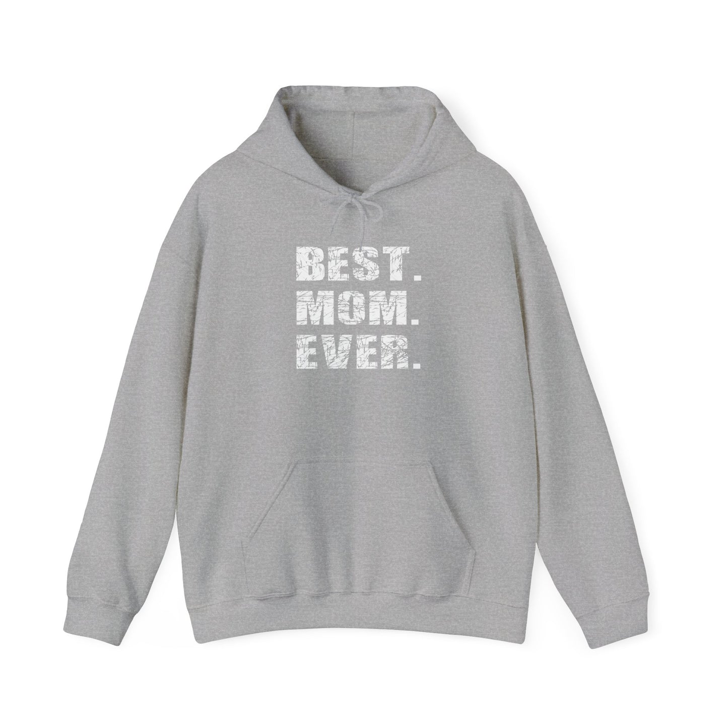 BEST. MOM. EVER. - Premium Unisex Funny Sarcastic Black Hoodie Sweatshirt