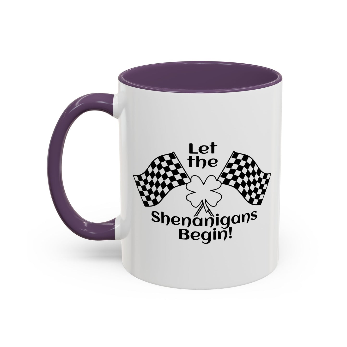 LET THE SHENANIGANS Accent BiColor Funny Sarcastic Mug