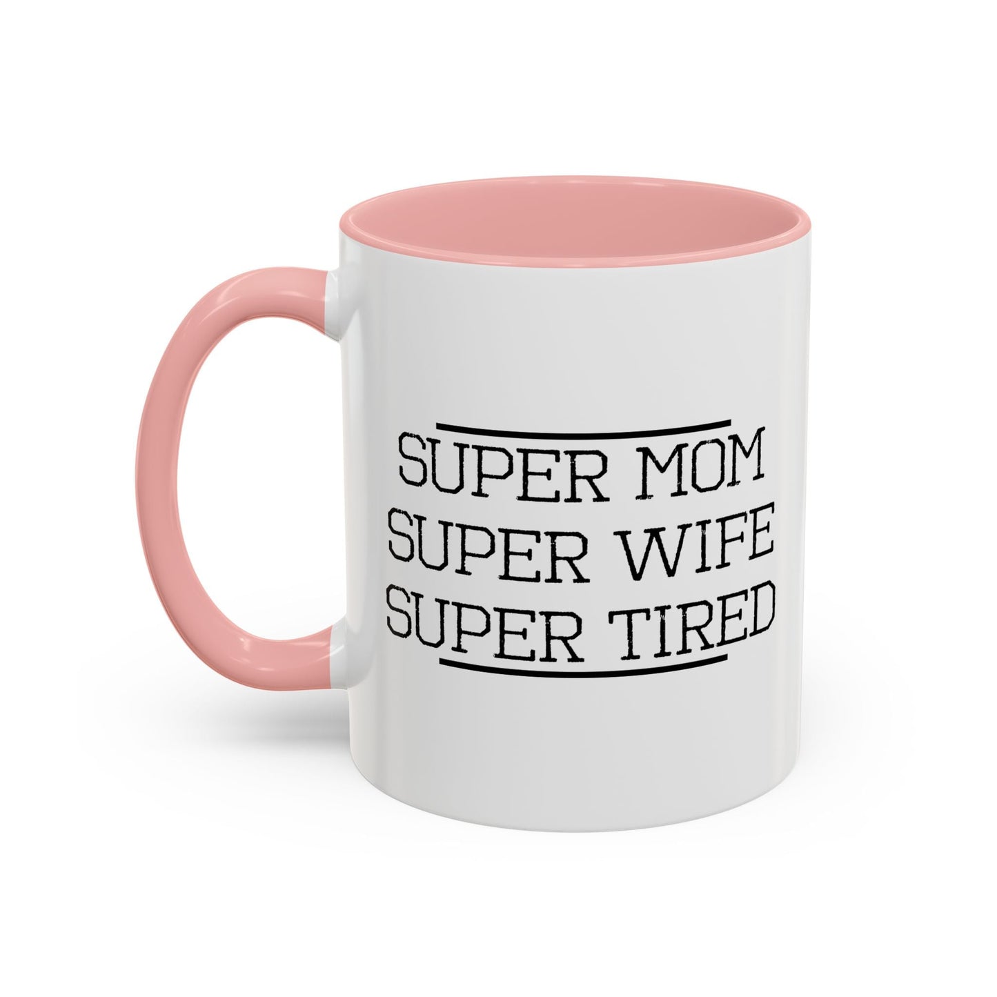 SUPER MOM Accent BiColor Mug