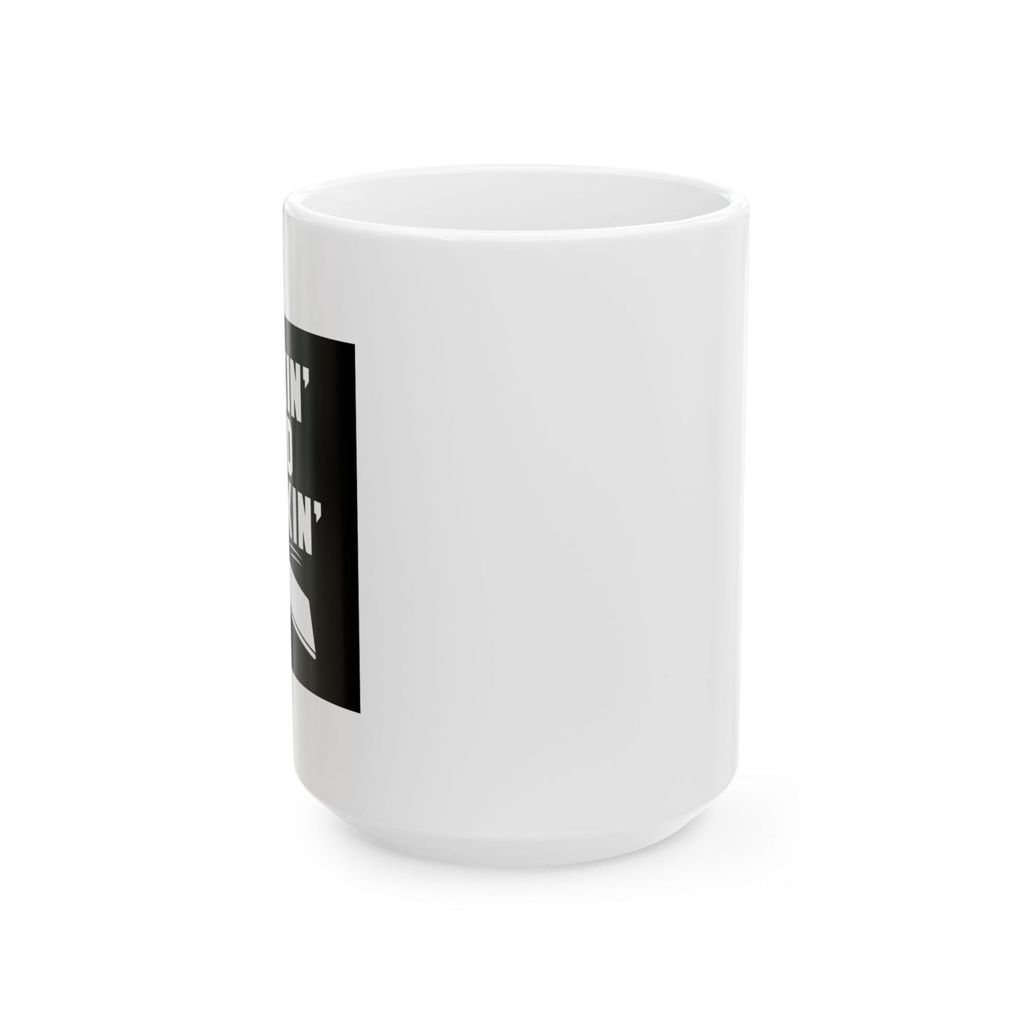 SINKIN' AND DRINKING FUNNY SARCASTIC WHITE MUG