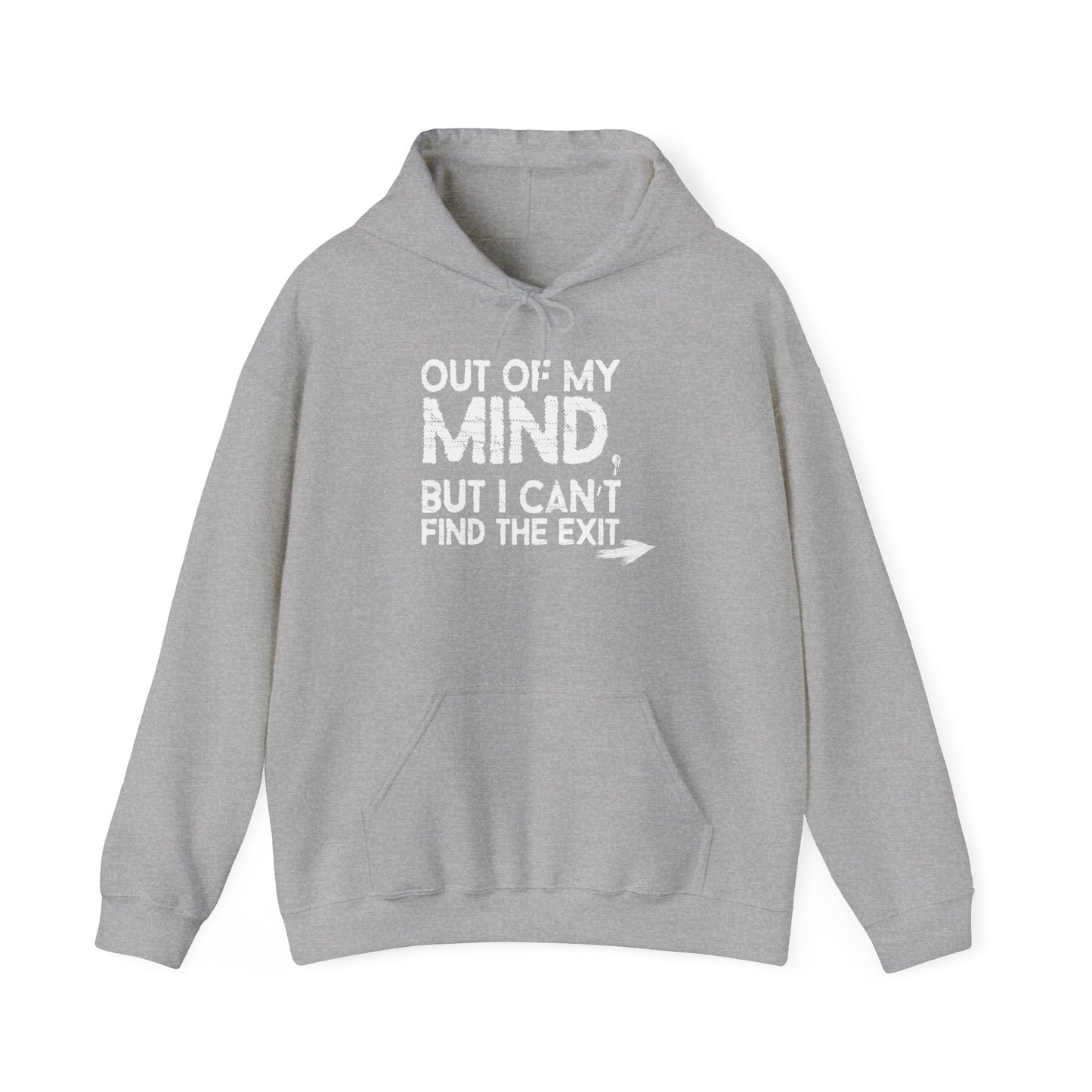 OUT OF MY MIND - Premium Unisex Funny Sarcastic Black Hoodie Sweatshirt