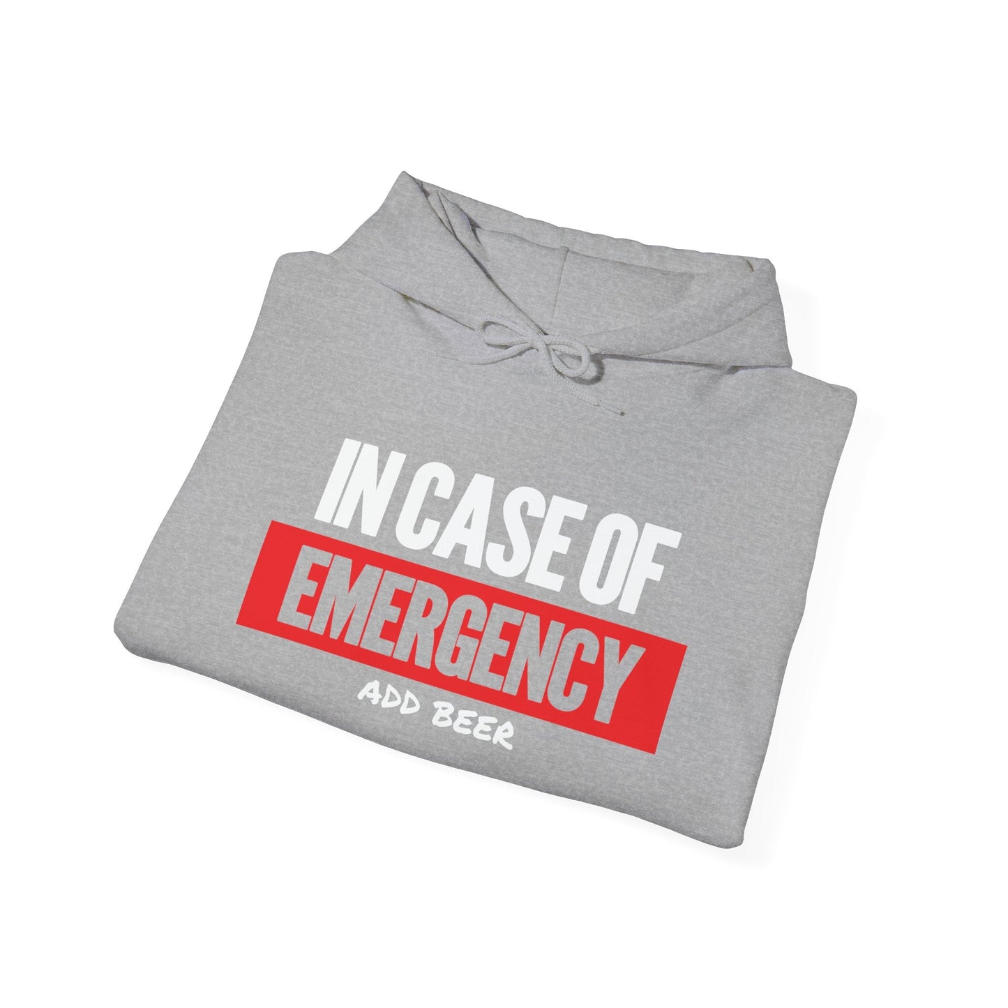 IN CASE OF EMERGENCY - Premium Unisex Funny Sarcastic Black Hoodie Sweatshirt