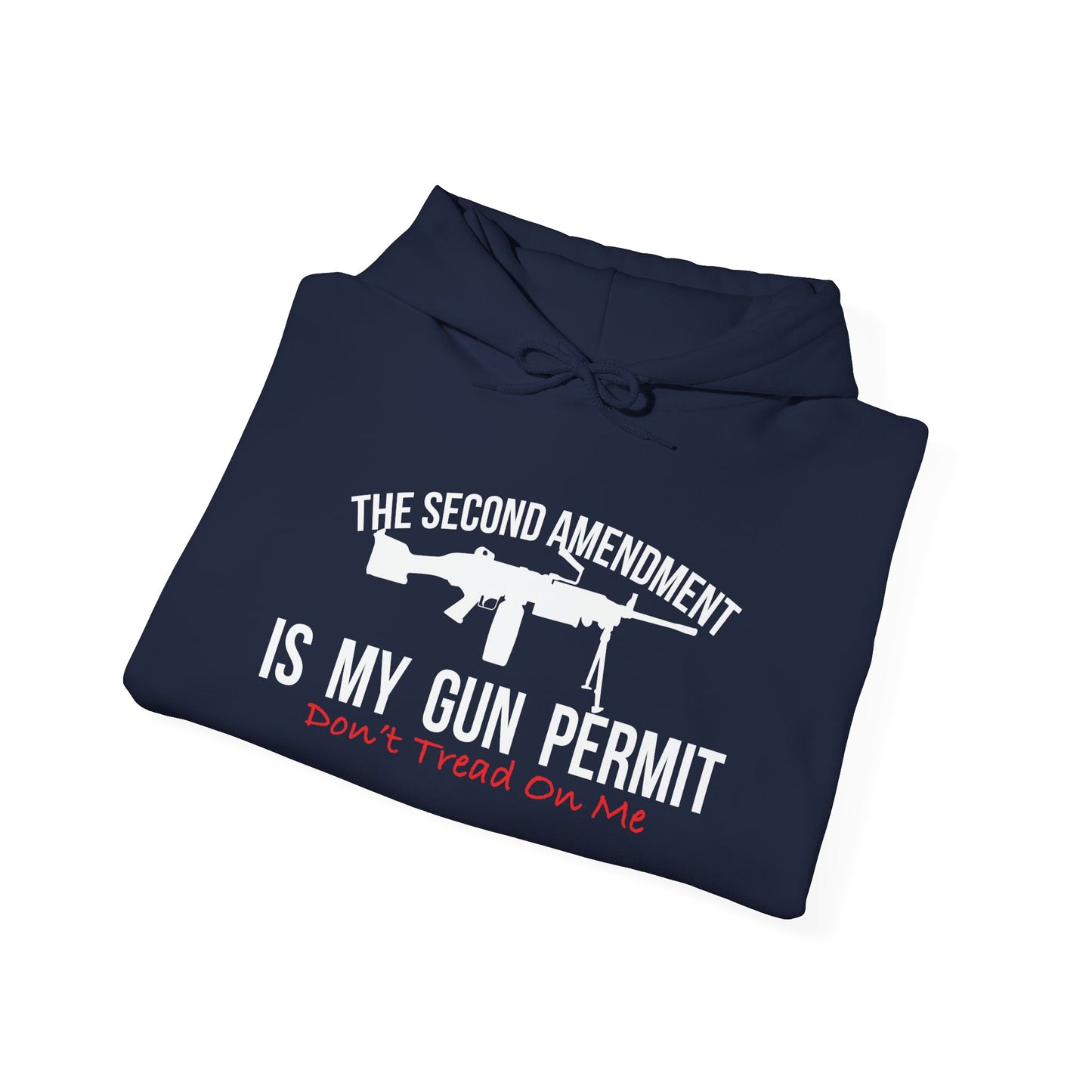 THE SECOND AMENDMENT IS MY GUN PERMIT - Premium Unisex Funny Sarcastic Black Hoodie Sweatshirt