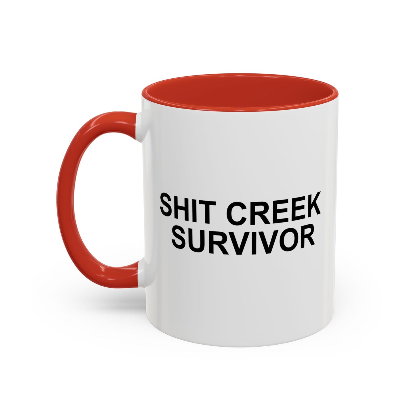 SHIT CREEK SURVIVOR Accent BiColor Funny Sarcastic Mug