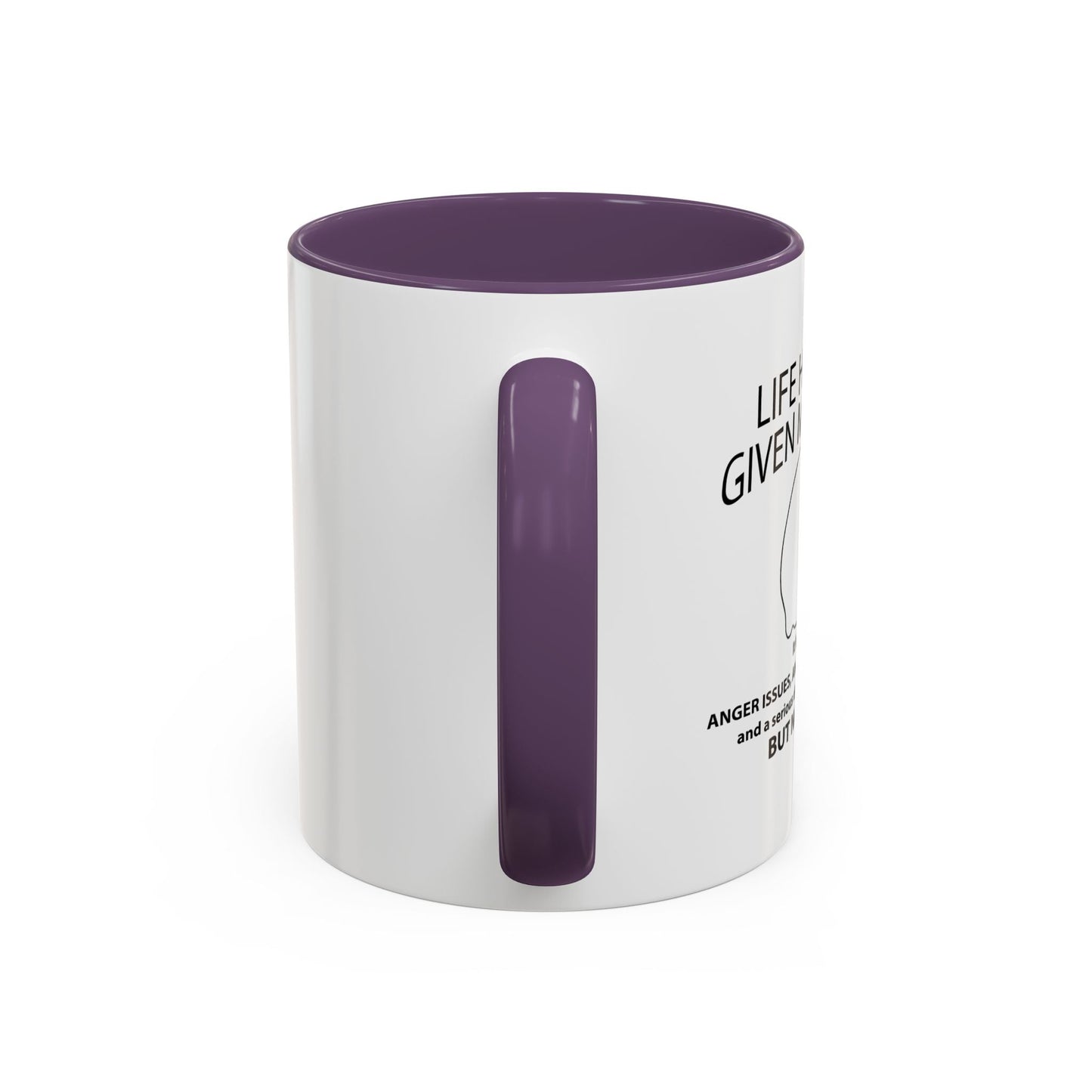 LIFE HAS NEVER GIVEN ME LEMONS Accent BiColor Funny Sarcastic Mug