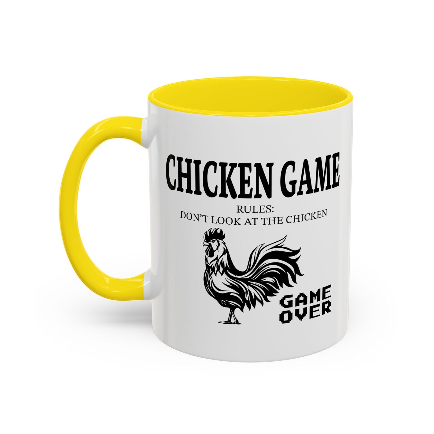 CHICKEN GAME Accent BiColor Funny Sarcastic Mug