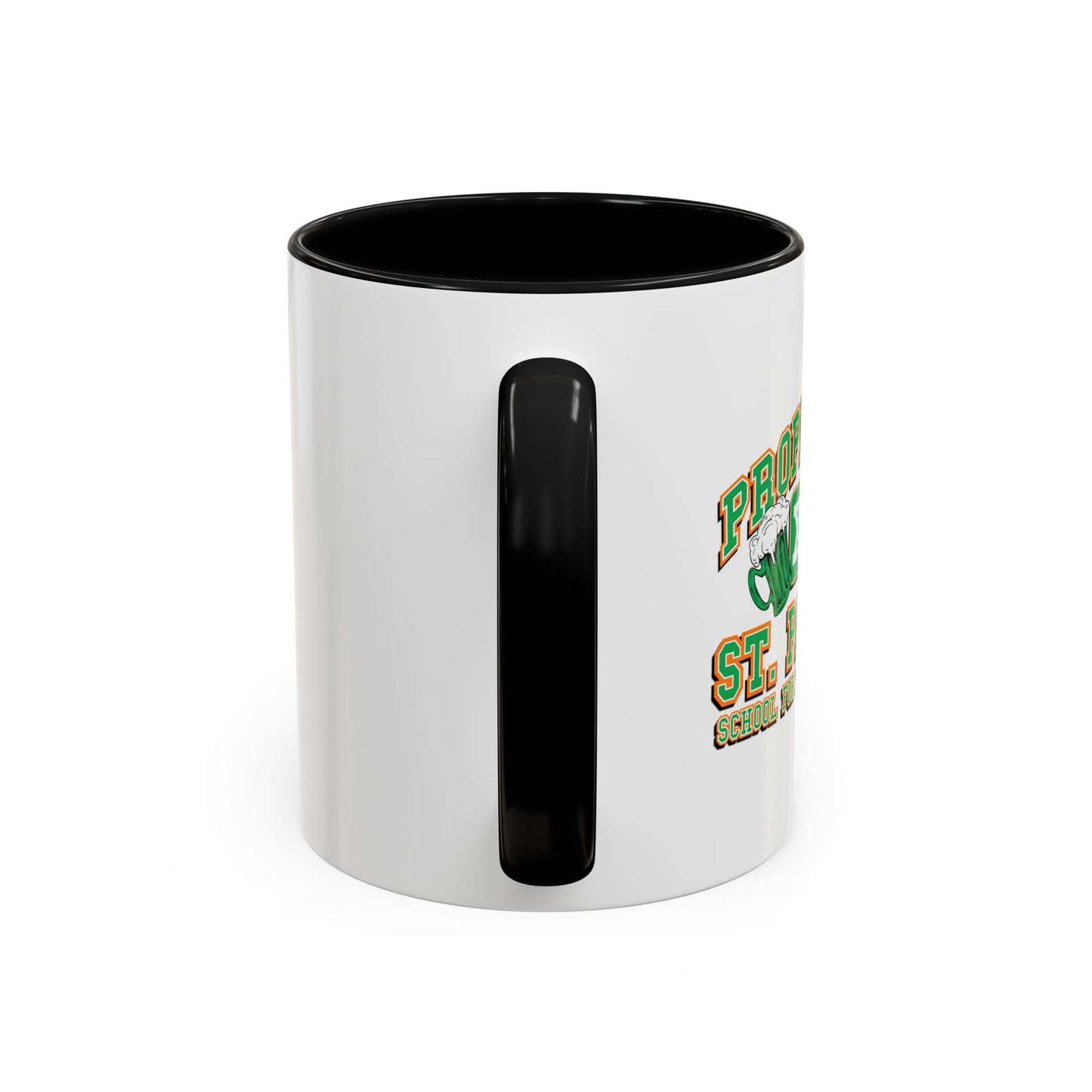 PROPERTY OF ST. PATRICKS Accent BiColor Funny Sarcastic Mug