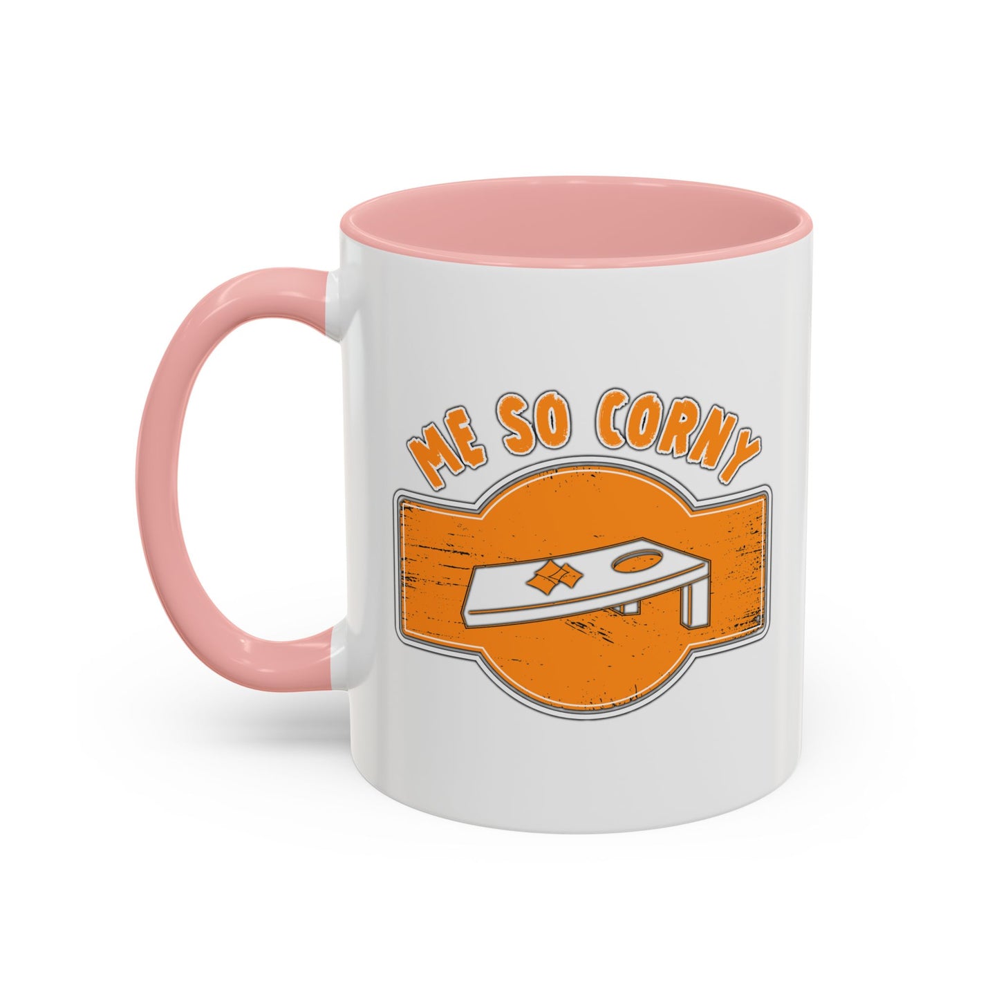 ME SO CORNY Accent BiColor Funny Sarcastic Mug