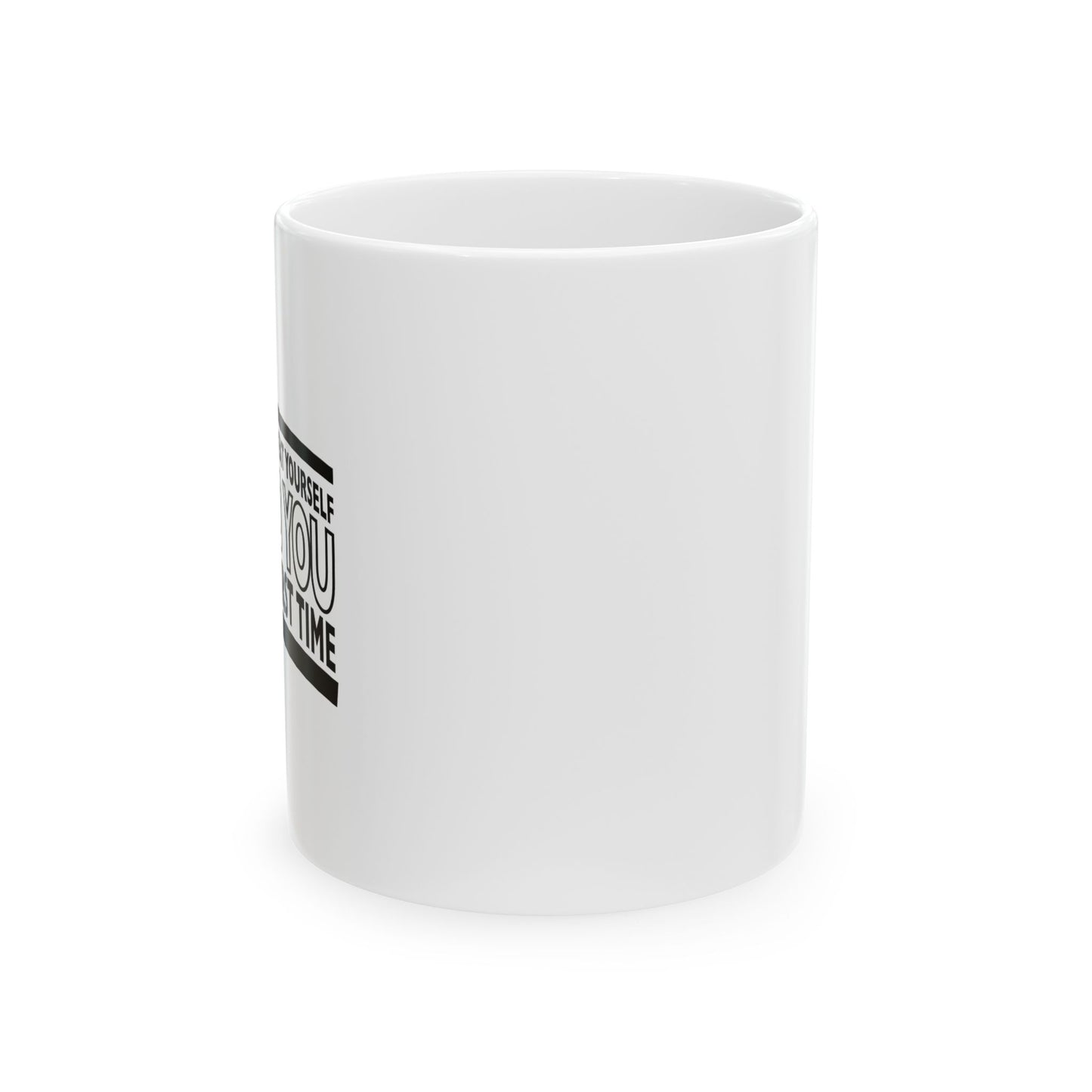 THERE'S NO NEED TO REPEAT YOURSELF FUNNY SARCASTIC MUG