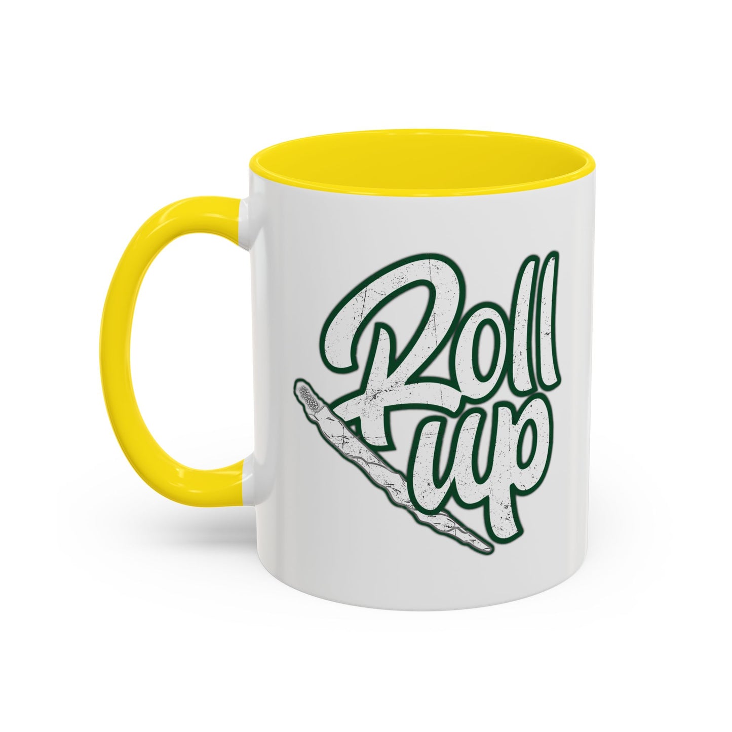 ROLL UP Accent BiColor Funny Sarcastic Mug