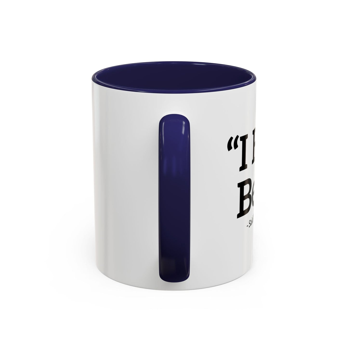 I HATE BEER. Accent BiColor Funny Sarcastic Mug