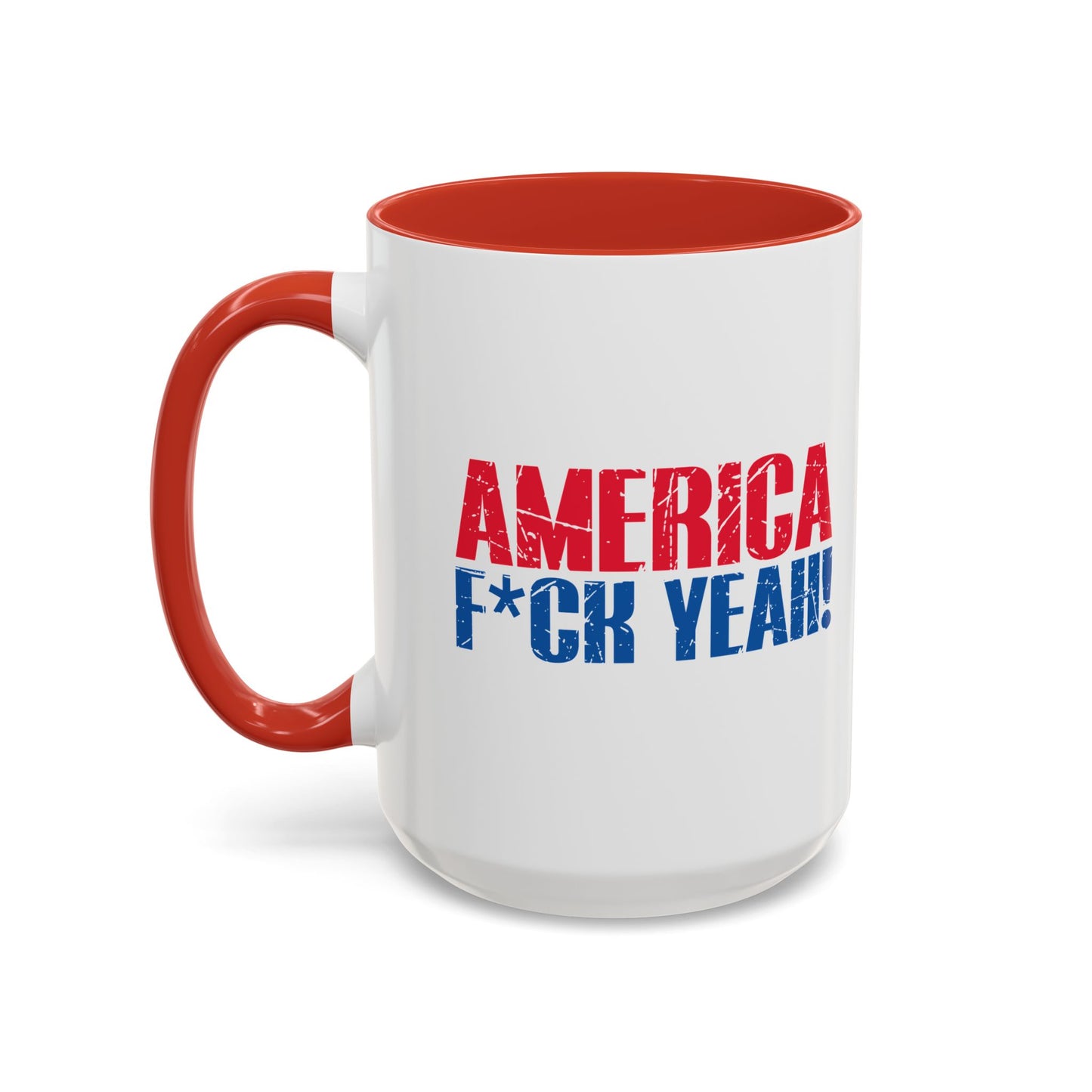 AMERICA FUCK YEAH Accent BiColor Funny Sarcastic Mug