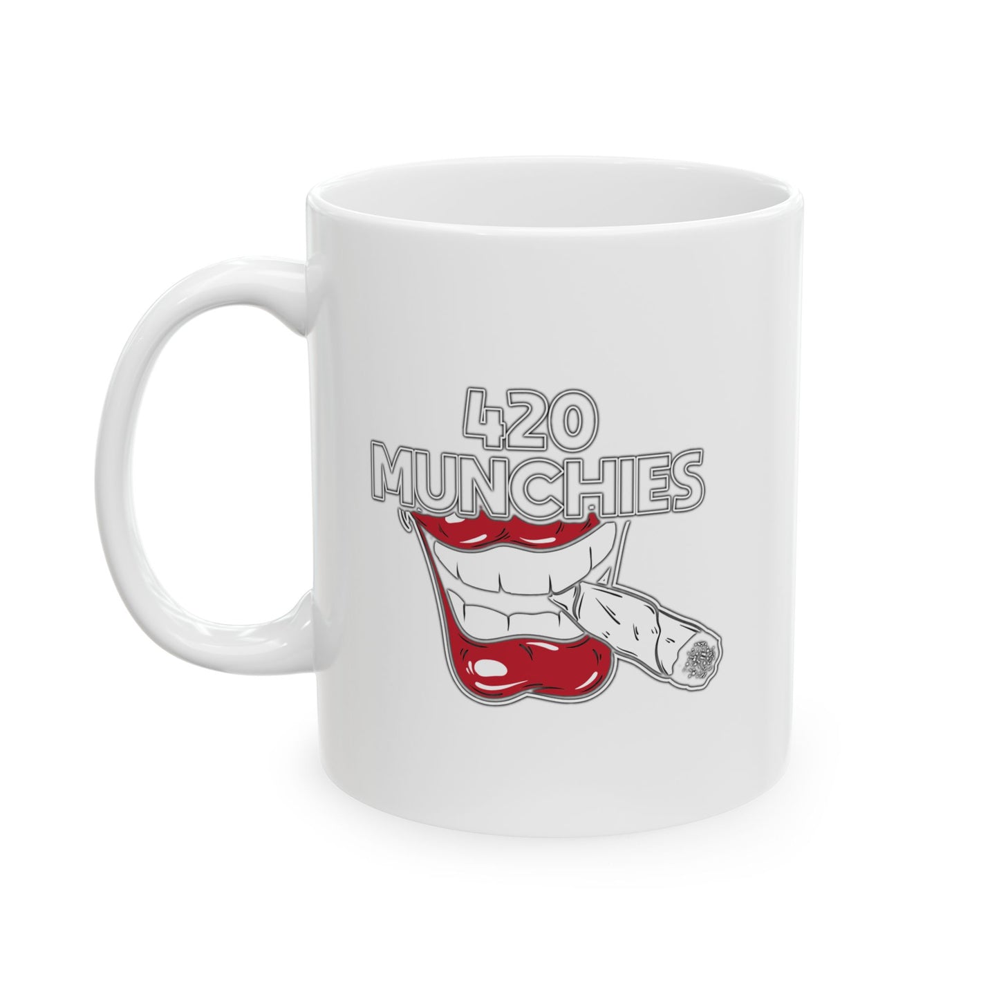 420 MUNCHIES FUNNY SARCASTIC WHITE MUG