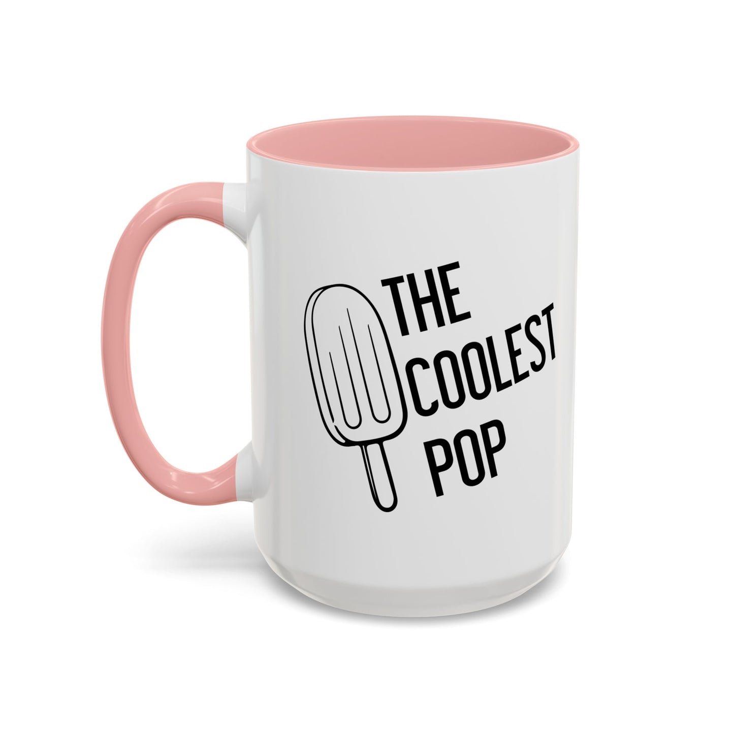 THE COOLEST POP Accent BiColor Funny Sarcastic Mug