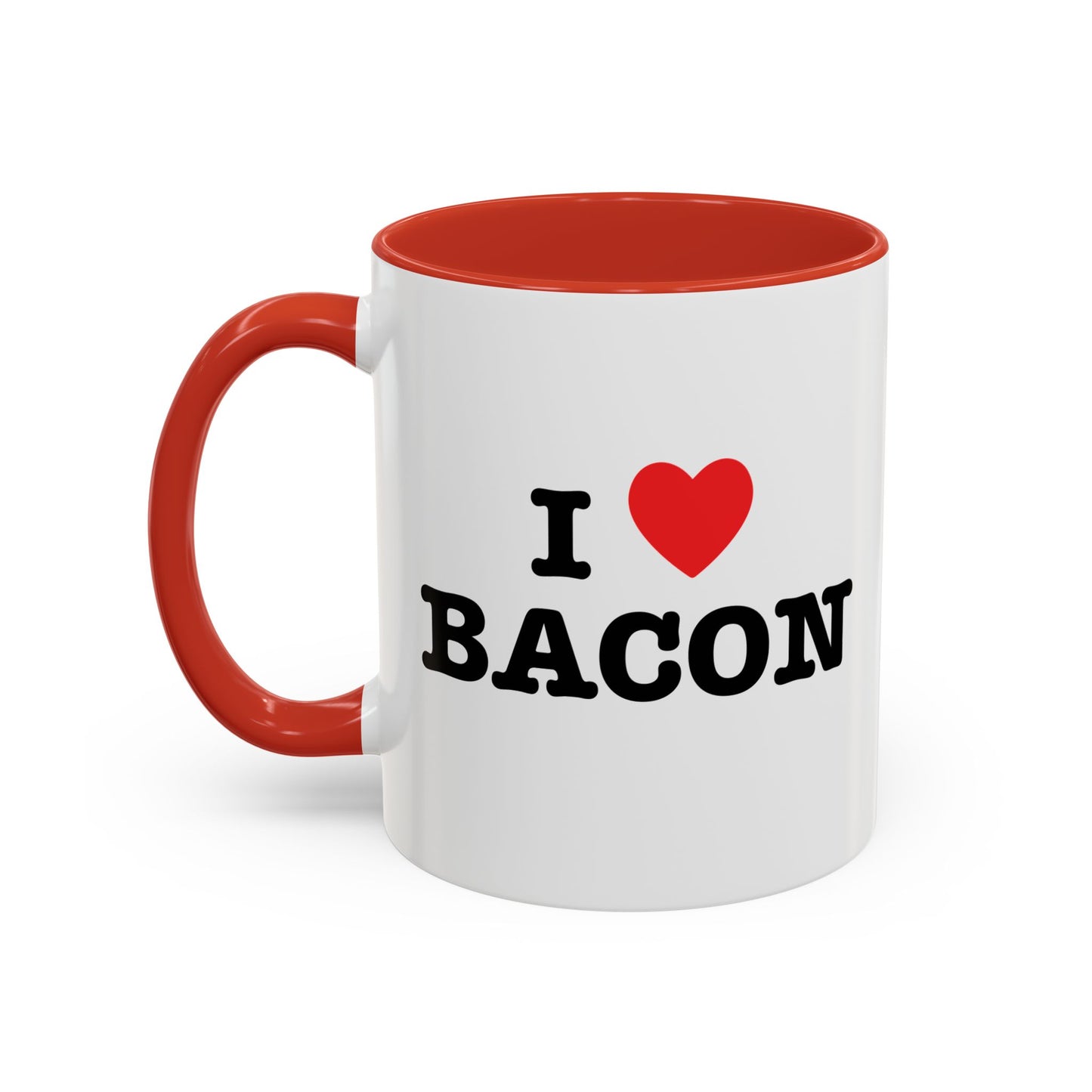 I LOVE BACON Accent BiColor Funny Sarcastic Mug