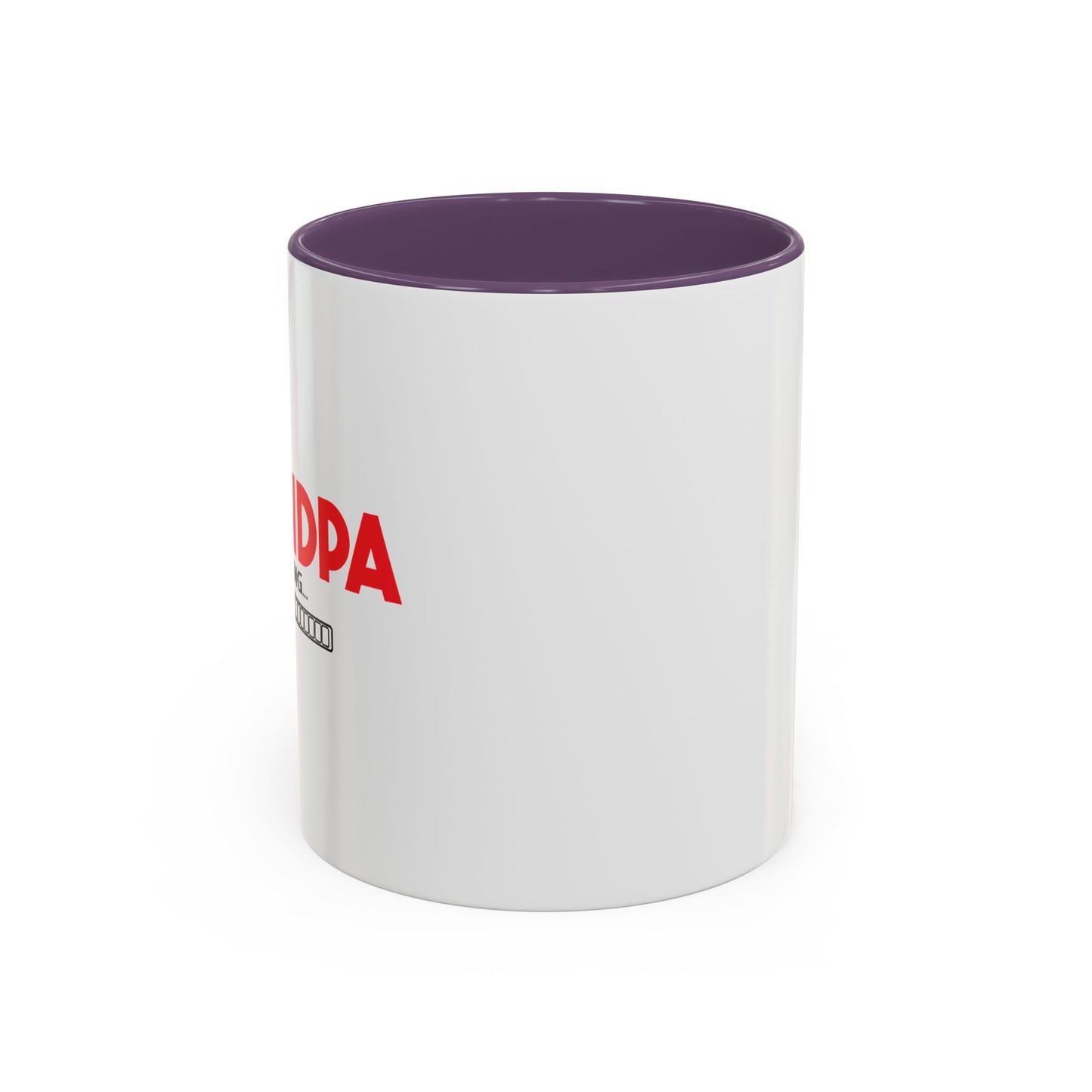 GRANDA LOADING Accent BiColor Funny Sarcastic Mug