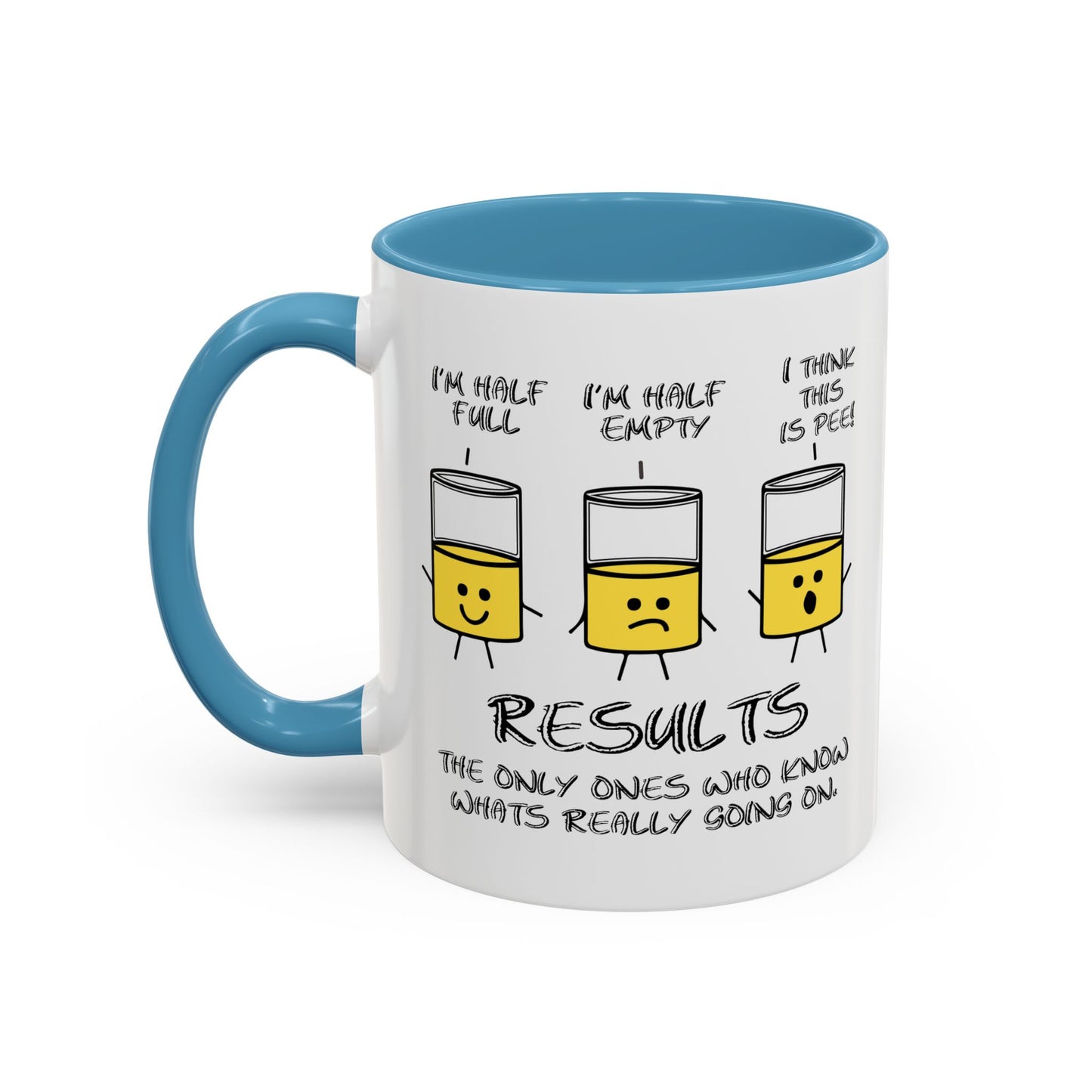 REALISTS BE LIKE Accent BiColor Funny Sarcastic Mug