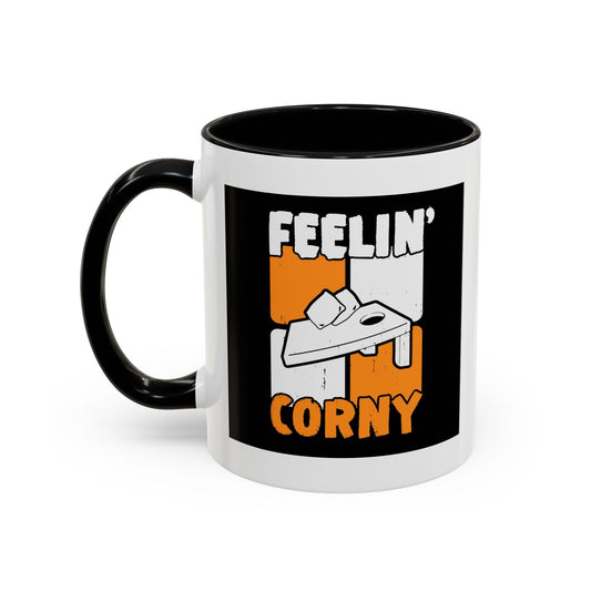 FEELIN' CORNY Accent BiColor Funny Sarcastic Mug