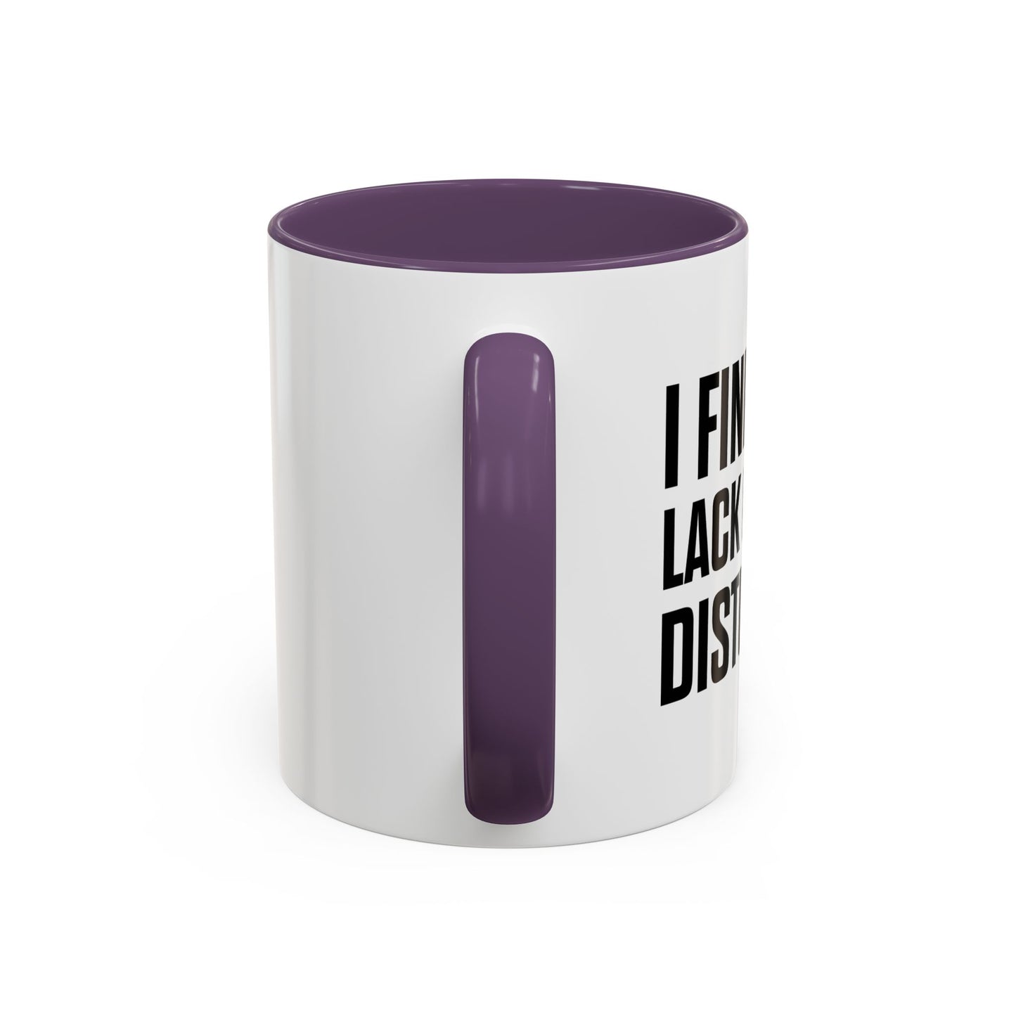 I FIND YOUR LACK OF MATH DISTURBING Accent BiColor Funny Sarcastic Mug