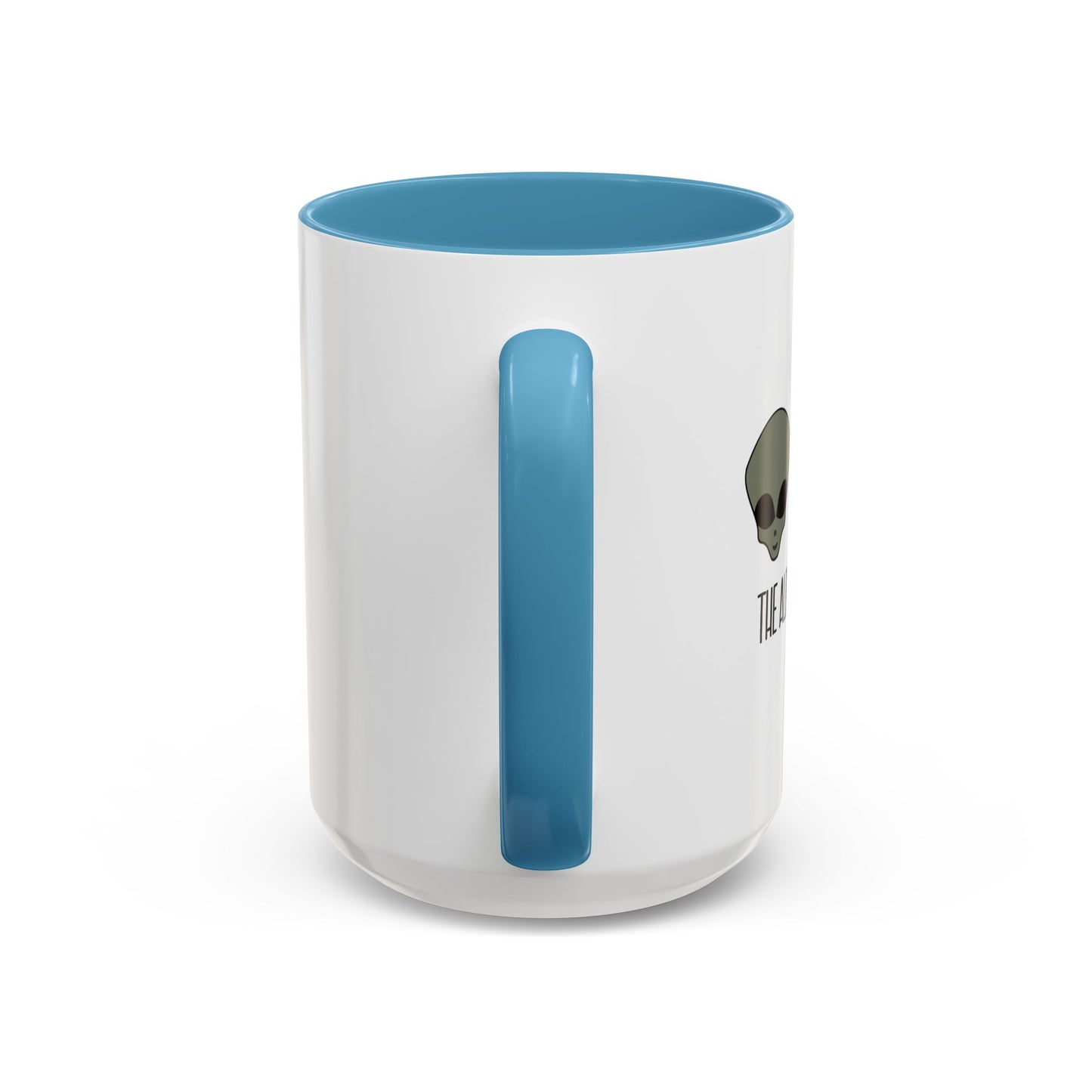 THE ALIENS MADE ME DO IT Accent BiColor Funny Sarcastic Mug