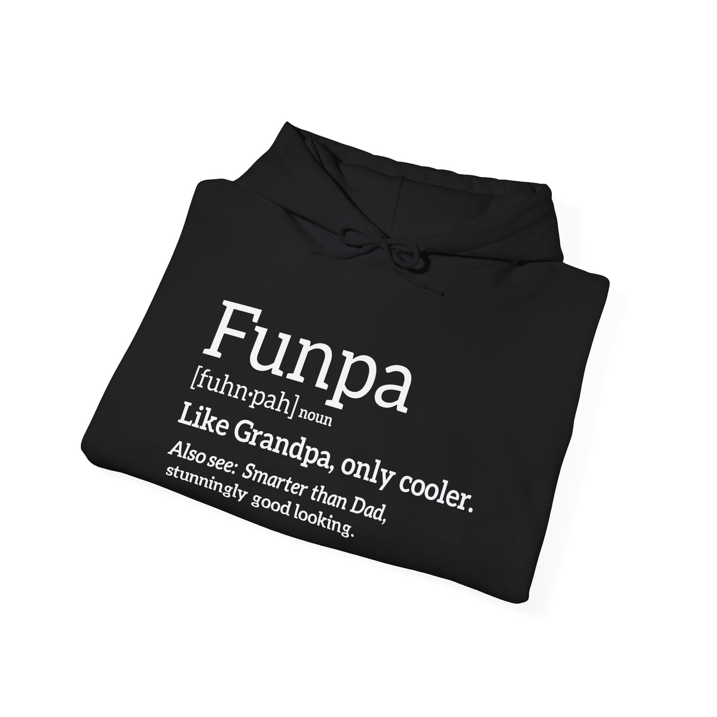 Funpa [fuhn.pa] Noun - Premium Unisex Funny Sarcastic Black Hoodie Sweatshirt