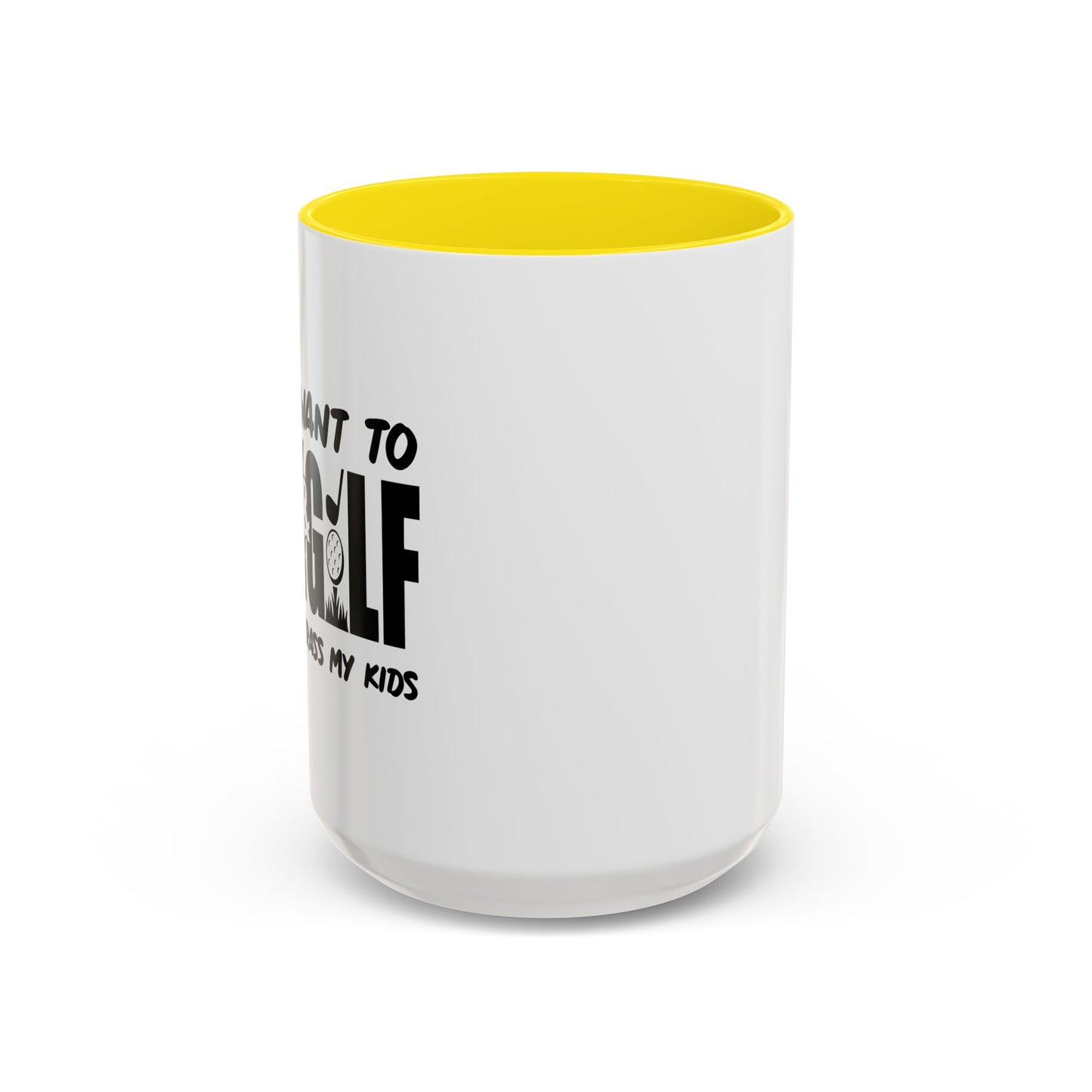 I JUSTWANT TO DRINK BEER & GOLF Accent BiColor Funny Sarcastic Mug