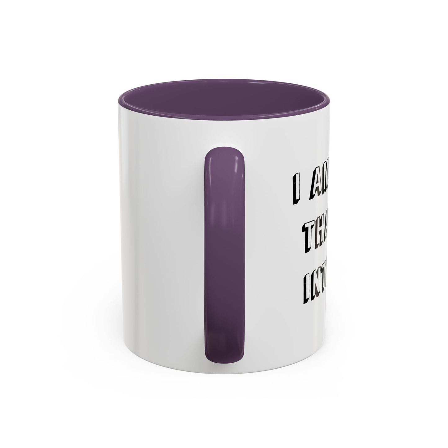 I AM OLDER THAN THE INTERNET Accent BiColor Funny Sarcastic Mug