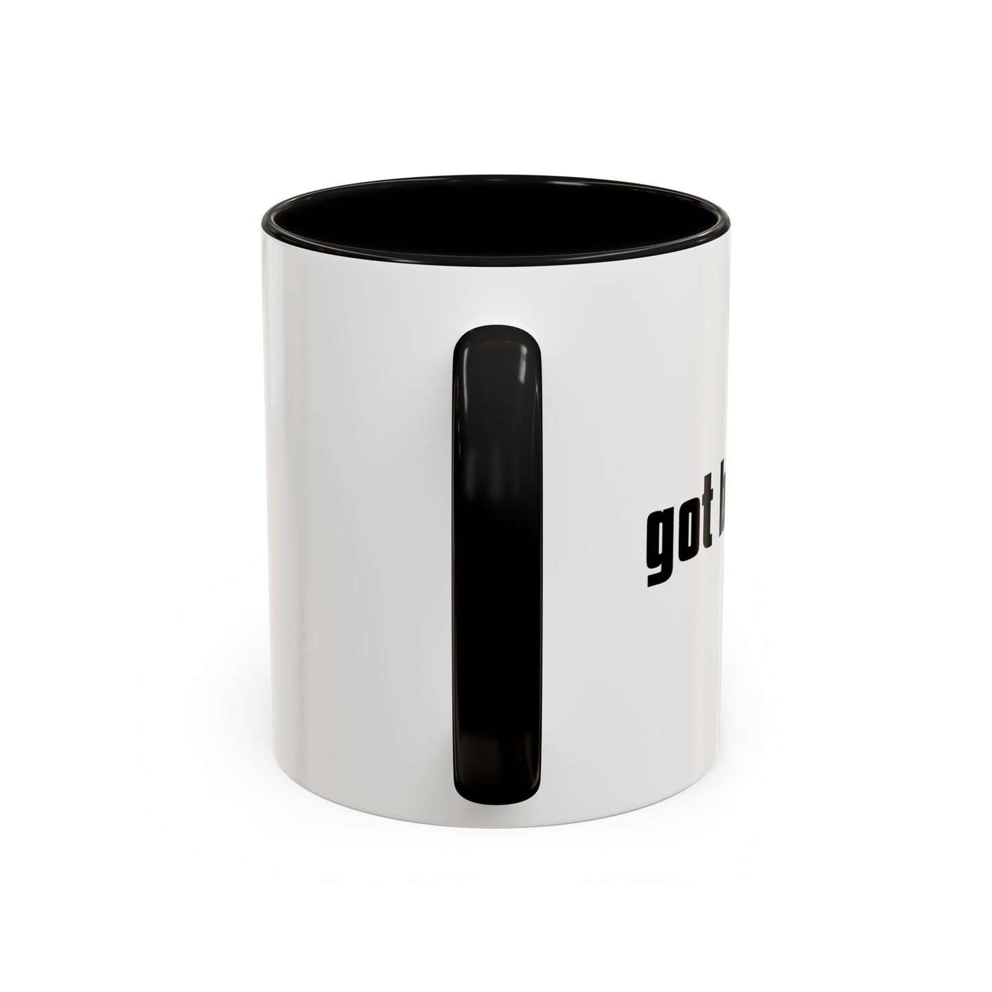 GOT BULLETS? Accent BiColor Funny Sarcastic Mug