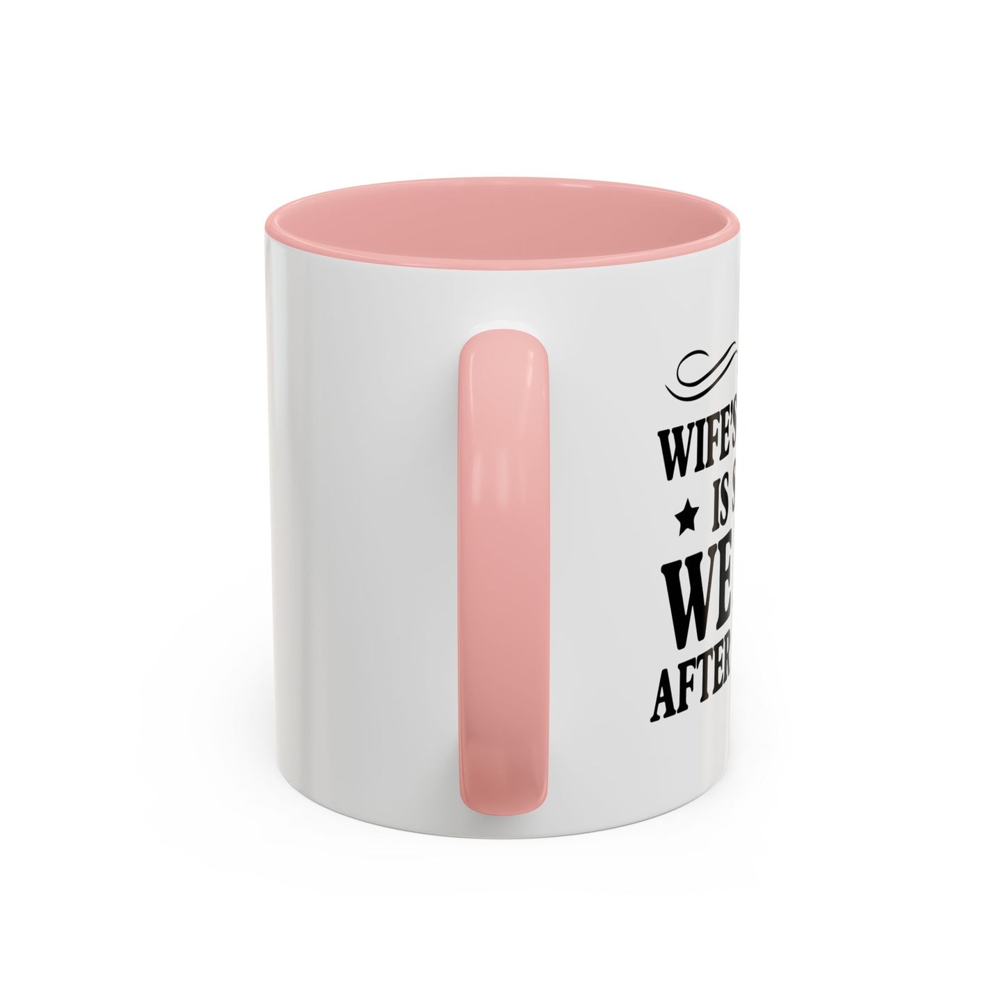 MY WIFES COOKING IS SO BAD Accent BiColor Funny Sarcastic Mug