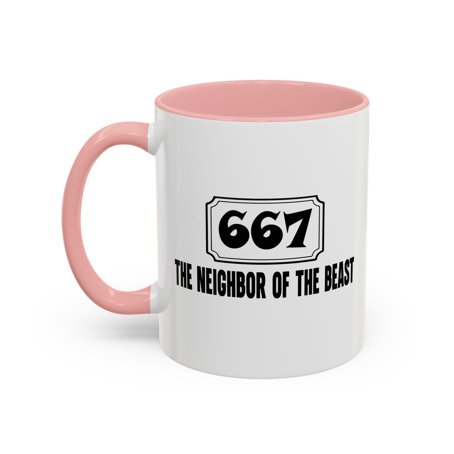 THE NEIGHBOR OF THE BEAST Accent BiColor Funny Sarcastic Mug