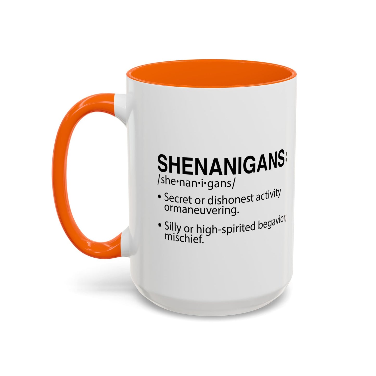 SHENANIGANS Accent BiColor Funny Sarcastic Mug