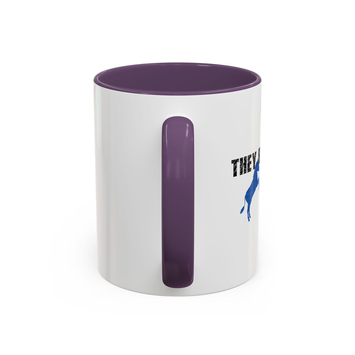 THEY BOTH SUCK. Accent BiColor Funny Sarcastic Mug