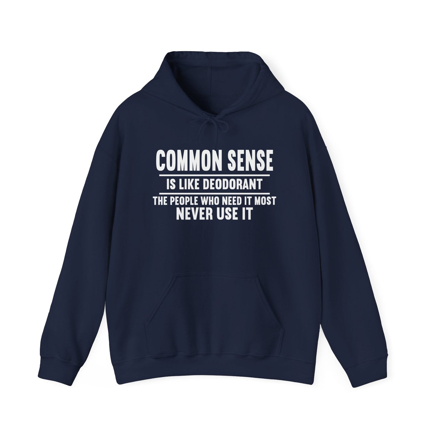 COMMON SENSE IS LIKE... - Premium Unisex Funny Sarcastic Black Hoodie Sweatshirt