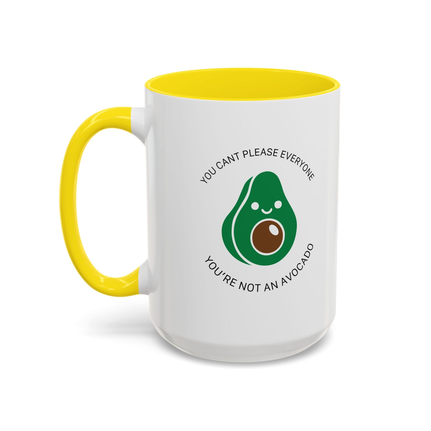 YOU’RE NOT AN AVOCADO Accent BiColor Funny Sarcastic Mug