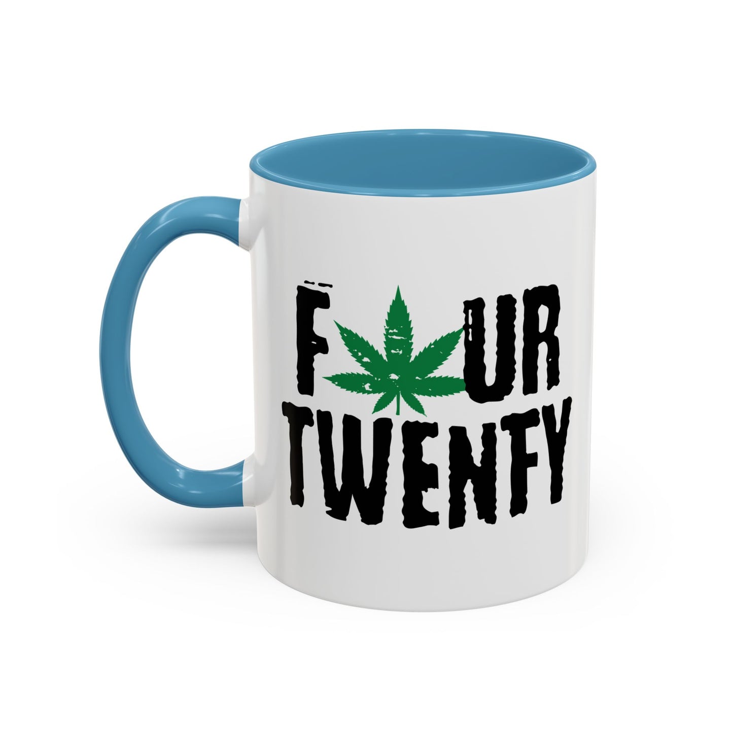 FOUR TWENTY Accent BiColor Funny Sarcastic Mug