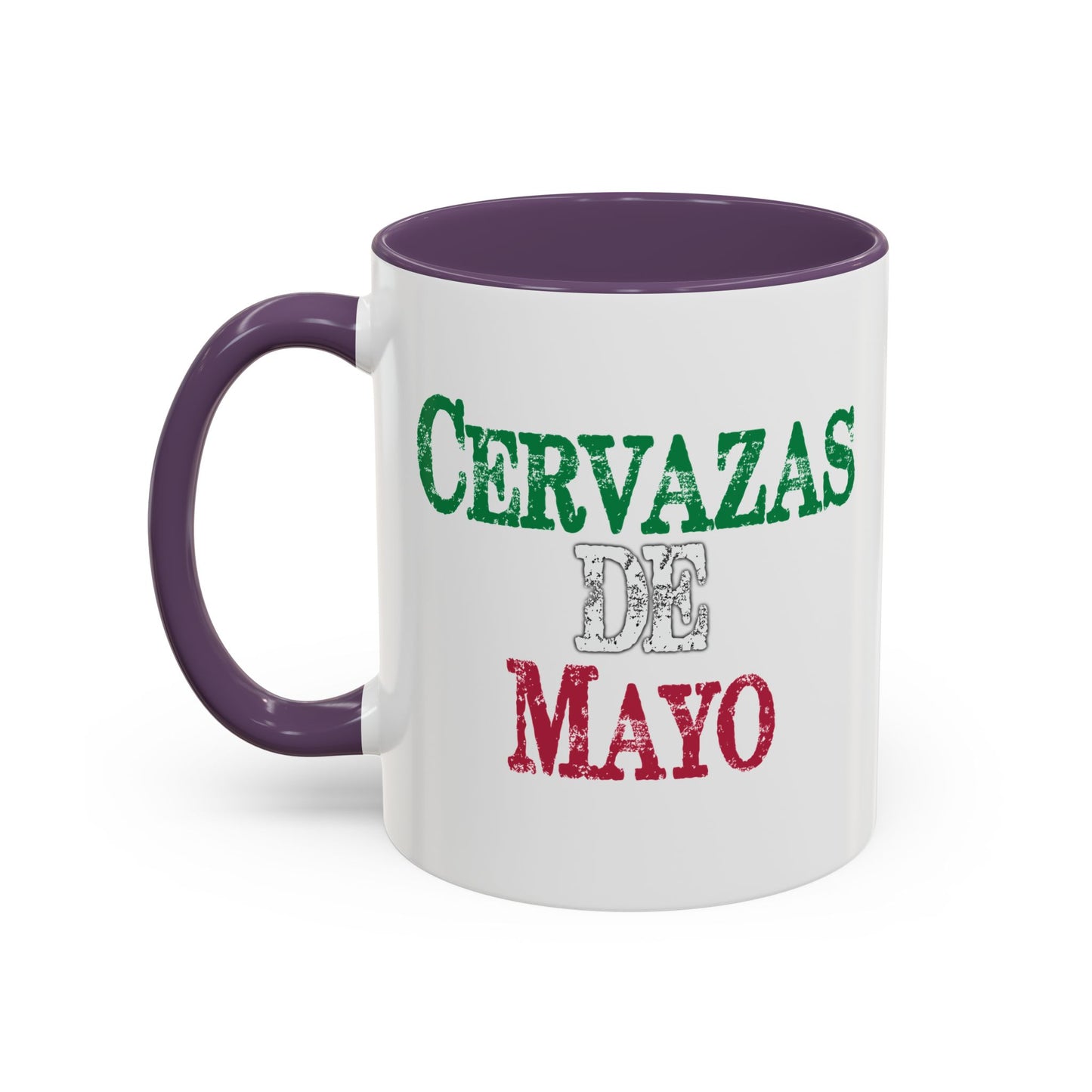 CERVAZAS DE MAYO Accent BiColor Funny Sarcastic Mug