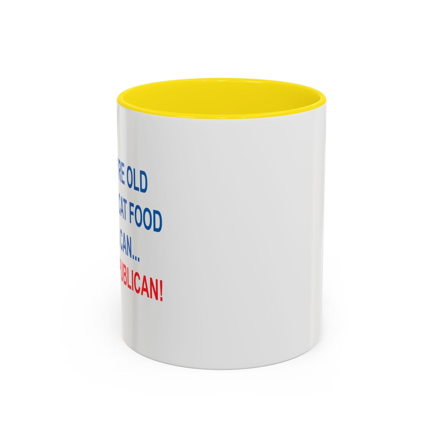 THANK A REPUBLICAN Accent BiColor Funny Sarcastic Mug