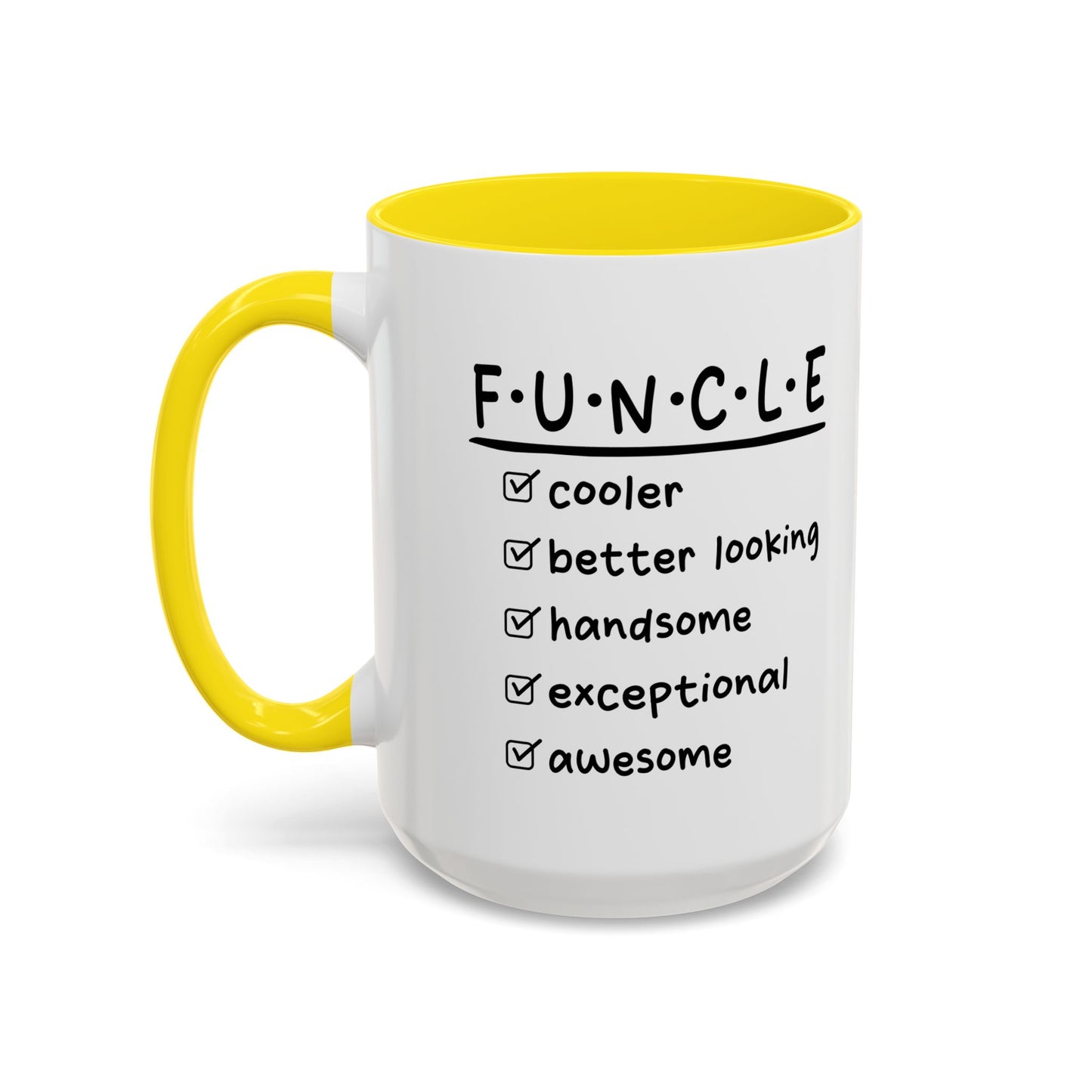 FUNCLE Accent BiColor Funny Sarcastic Mug