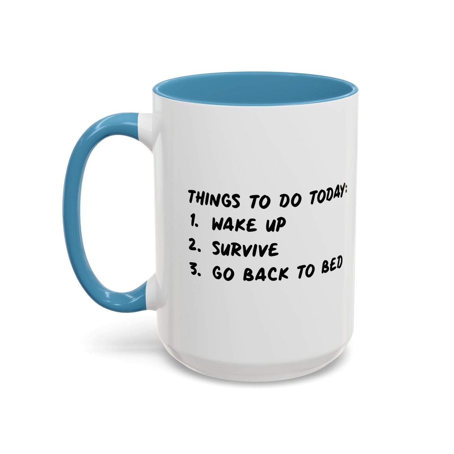 THINGS TO DO TODAY Accent BiColor Funny Sarcastic Mug