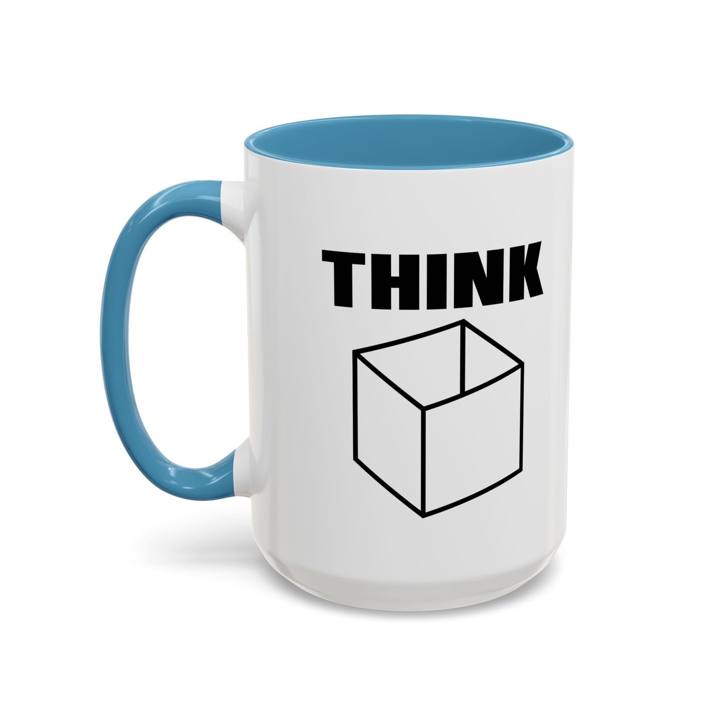 THINK Accent BiColor Funny Sarcastic Mug