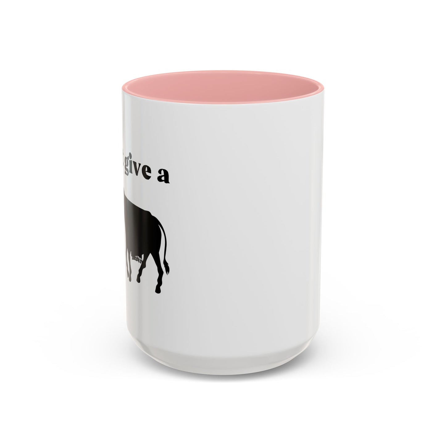 I Don't Give A Rats Ass Accent BiColor Funny Sarcastic Mug