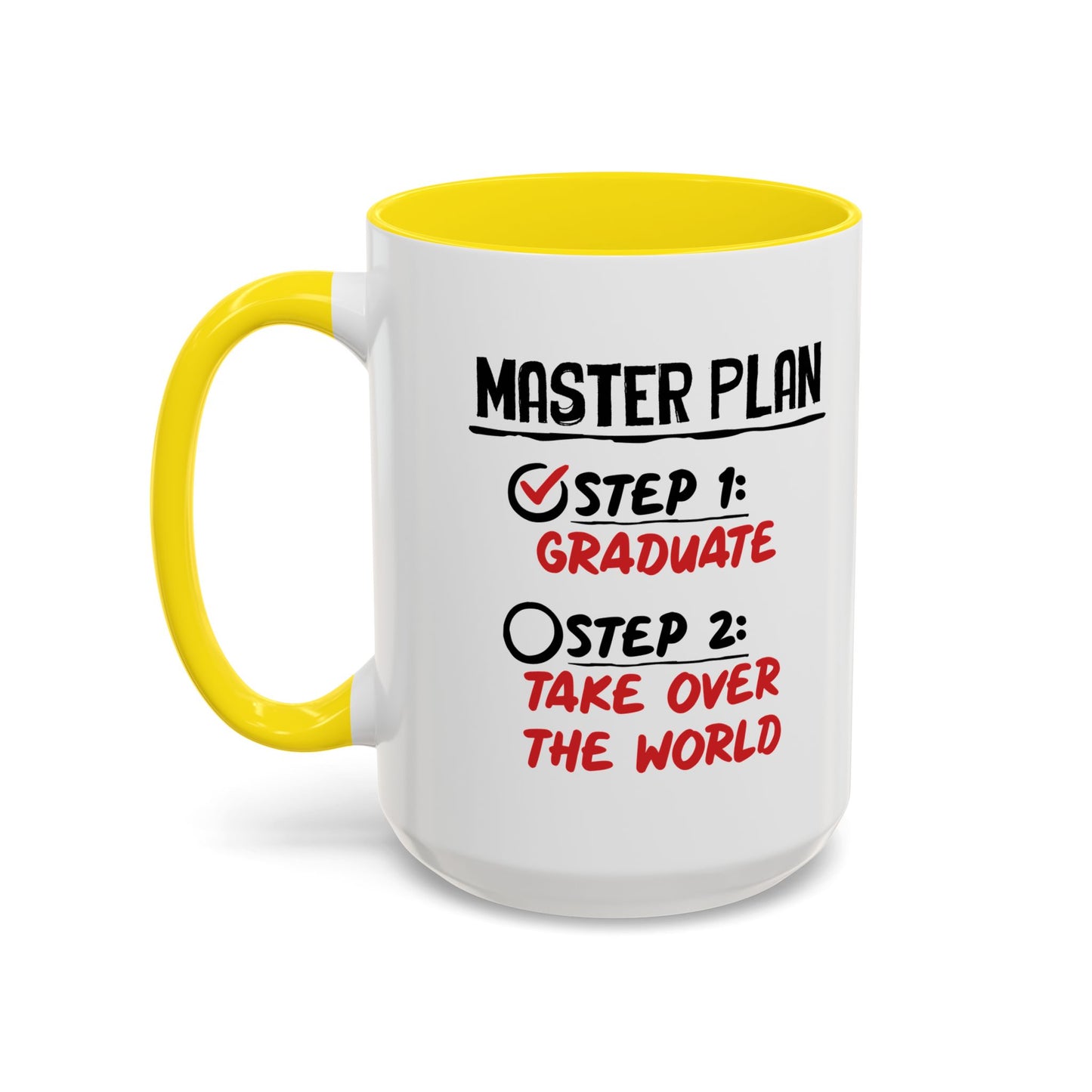 MASTER PLAN Accent BiColor Funny Sarcastic Mug